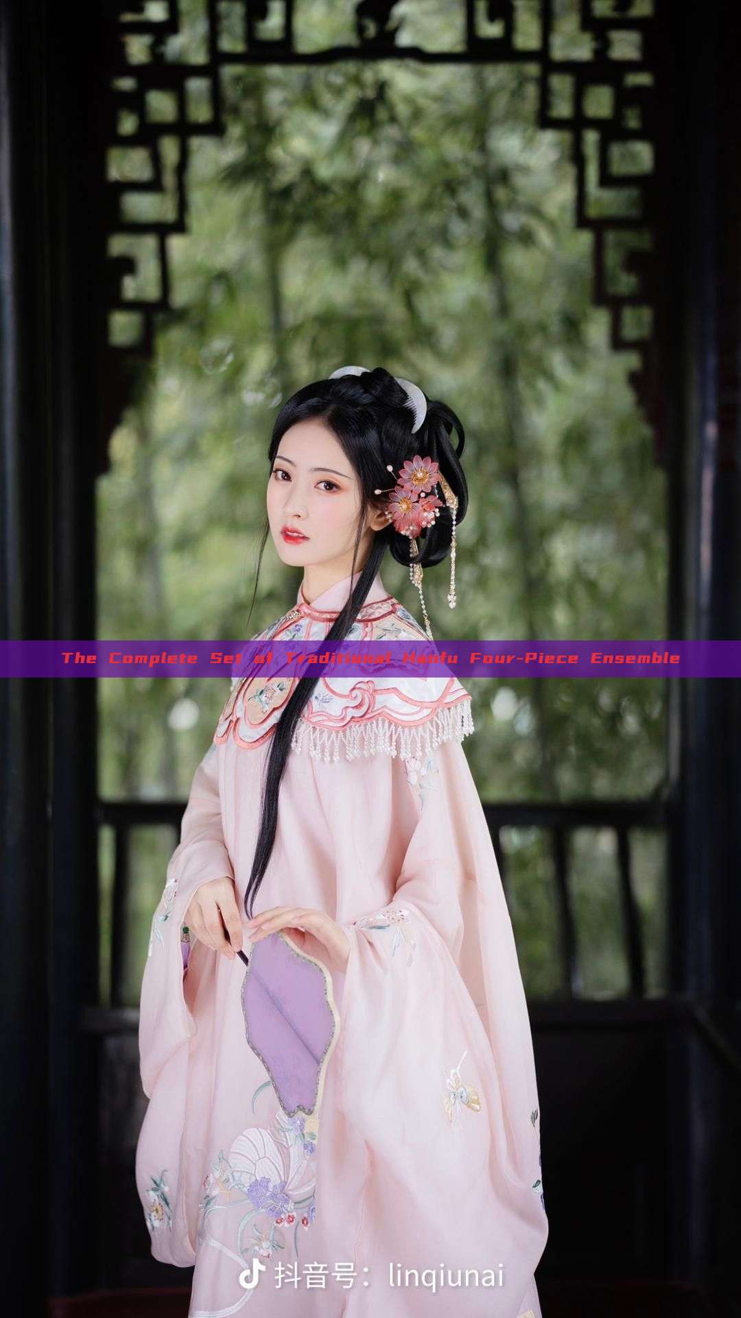 The Complete Set of Traditional Hanfu Four-Piece Ensemble The Complete Set of Traditional Hanfu Four-Piece Ensemble