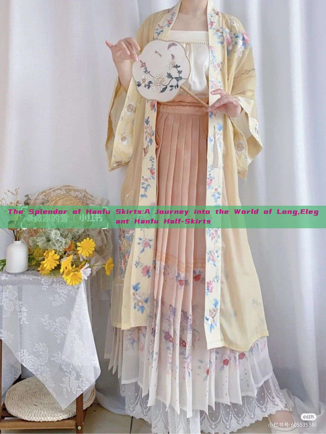 The Splendor of Hanfu Skirts:A Journey into the World of Long,Elegant Hanfu Half-Skirts The Splendor of Hanfu Skirts:A Journey into the World of Long,Elegant Hanfu Half-Skirts