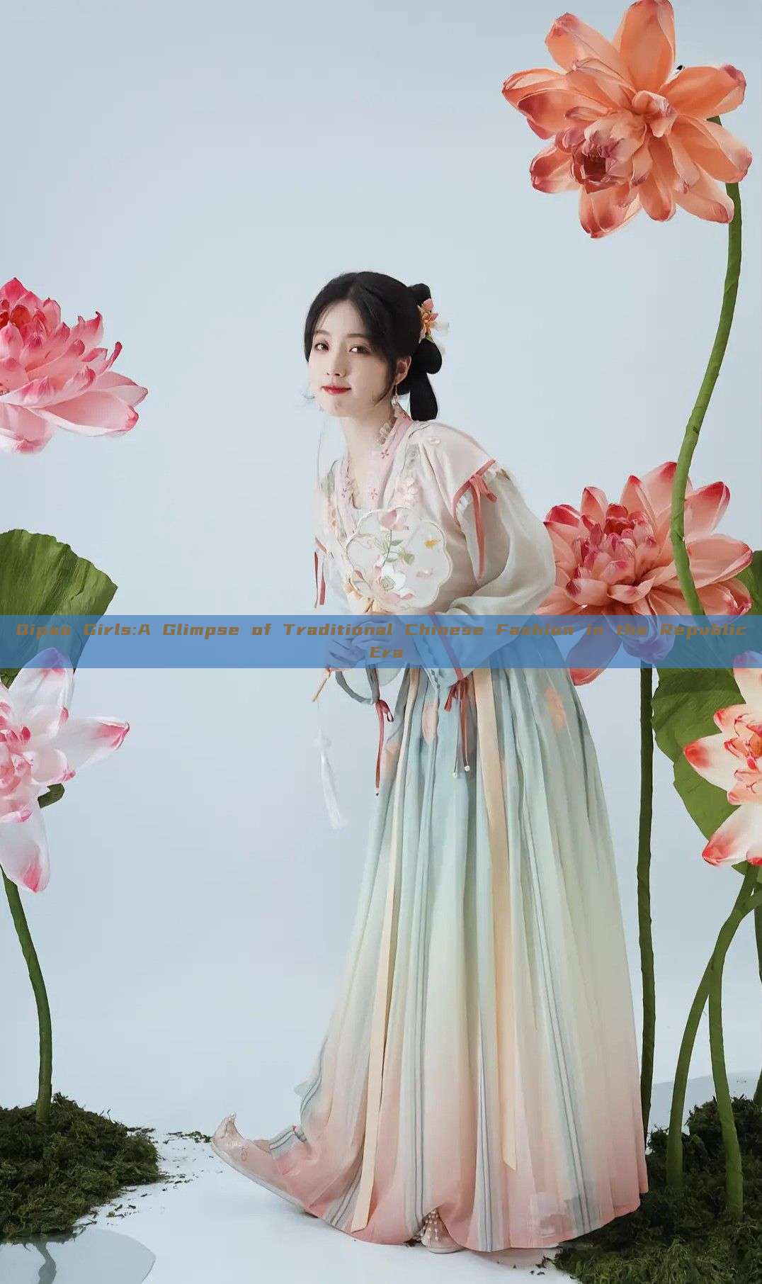 Qipao Girls:A Glimpse of Traditional Chinese Fashion in the Republic Era Qipao Girls:A Glimpse of Traditional Chinese Fashion in the Republic Era