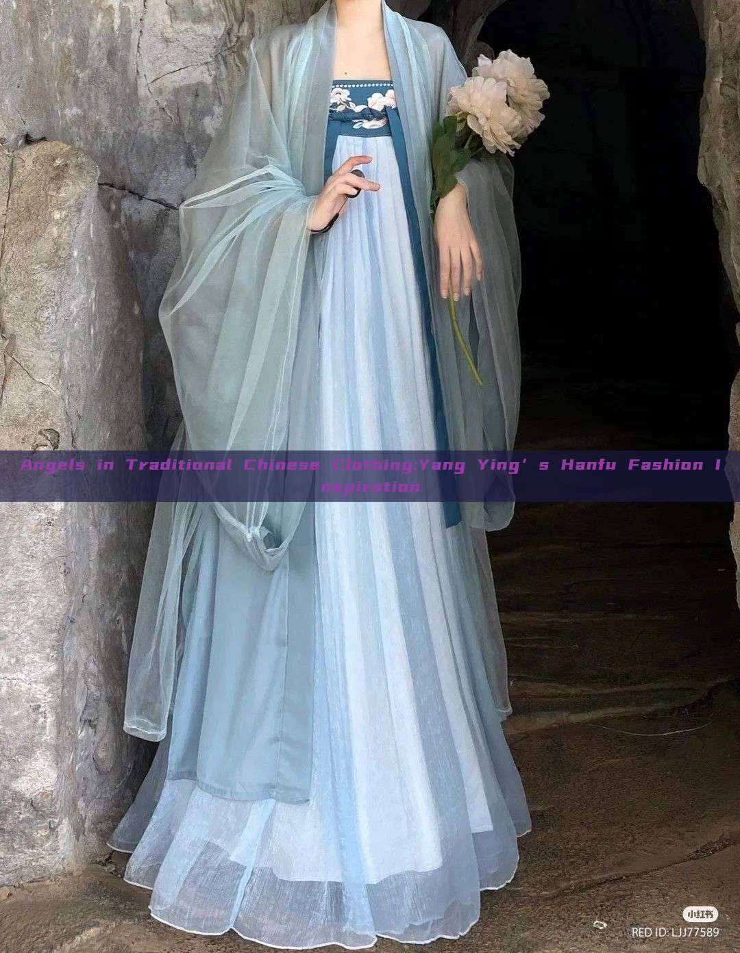 Angels in Traditional Chinese Clothing:Yang Ying’s Hanfu Fashion Inspiration Angels in Traditional Chinese Clothing:Yang Ying’s Hanfu Fashion Inspiration