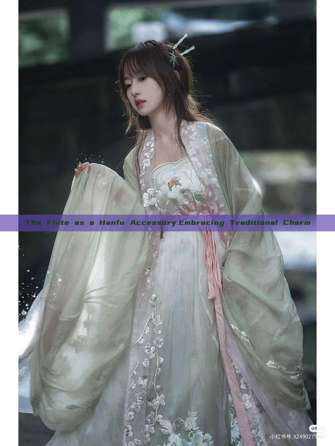 The Flute as a Hanfu Accessory:Embracing Traditional Charm The Flute as a Hanfu Accessory:Embracing Traditional Charm