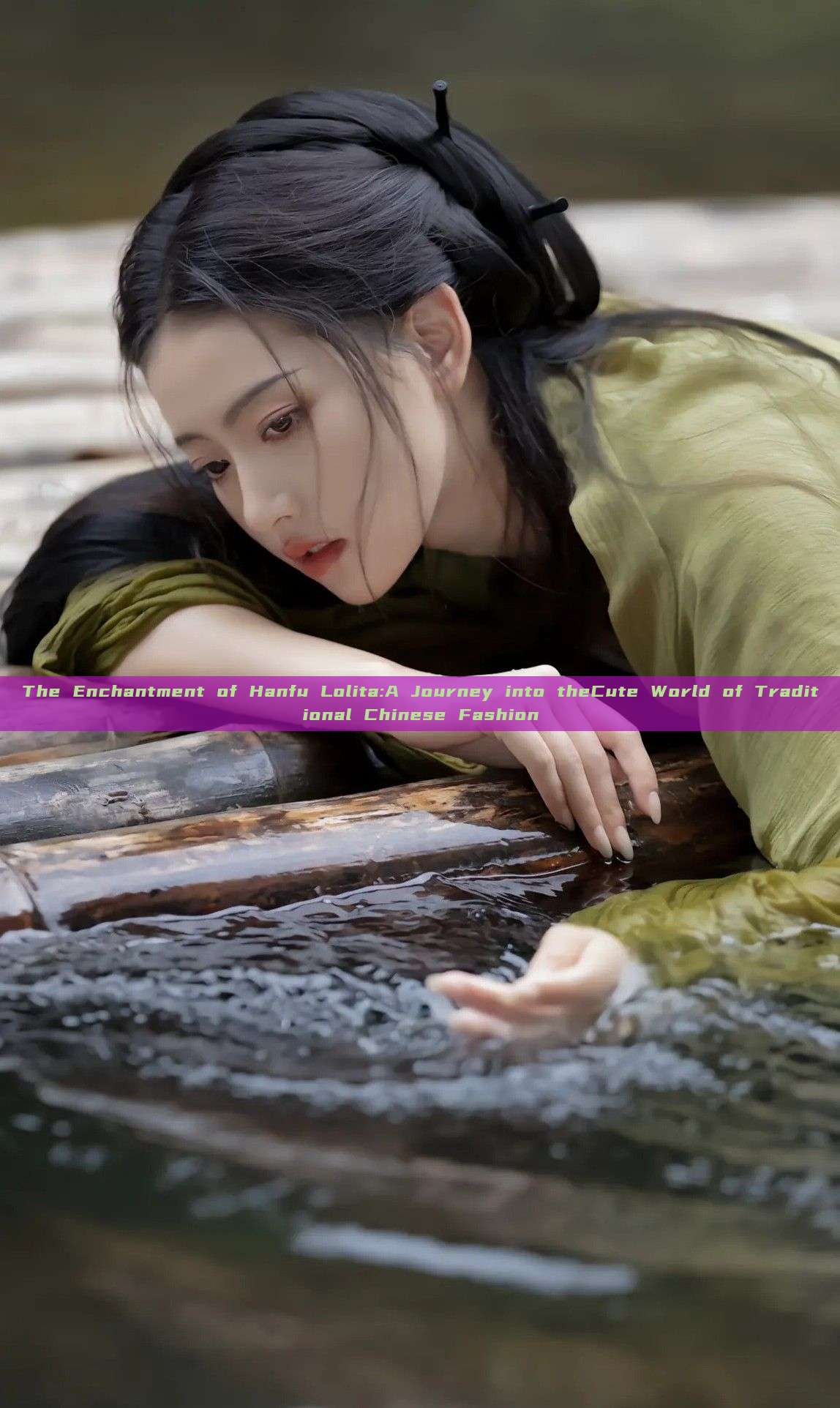 The Enchantment of Hanfu Lolita:A Journey into theCute World of Traditional Chinese Fashion The Enchantment of Hanfu Lolita:A Journey into theCute World of Traditional Chinese Fashion