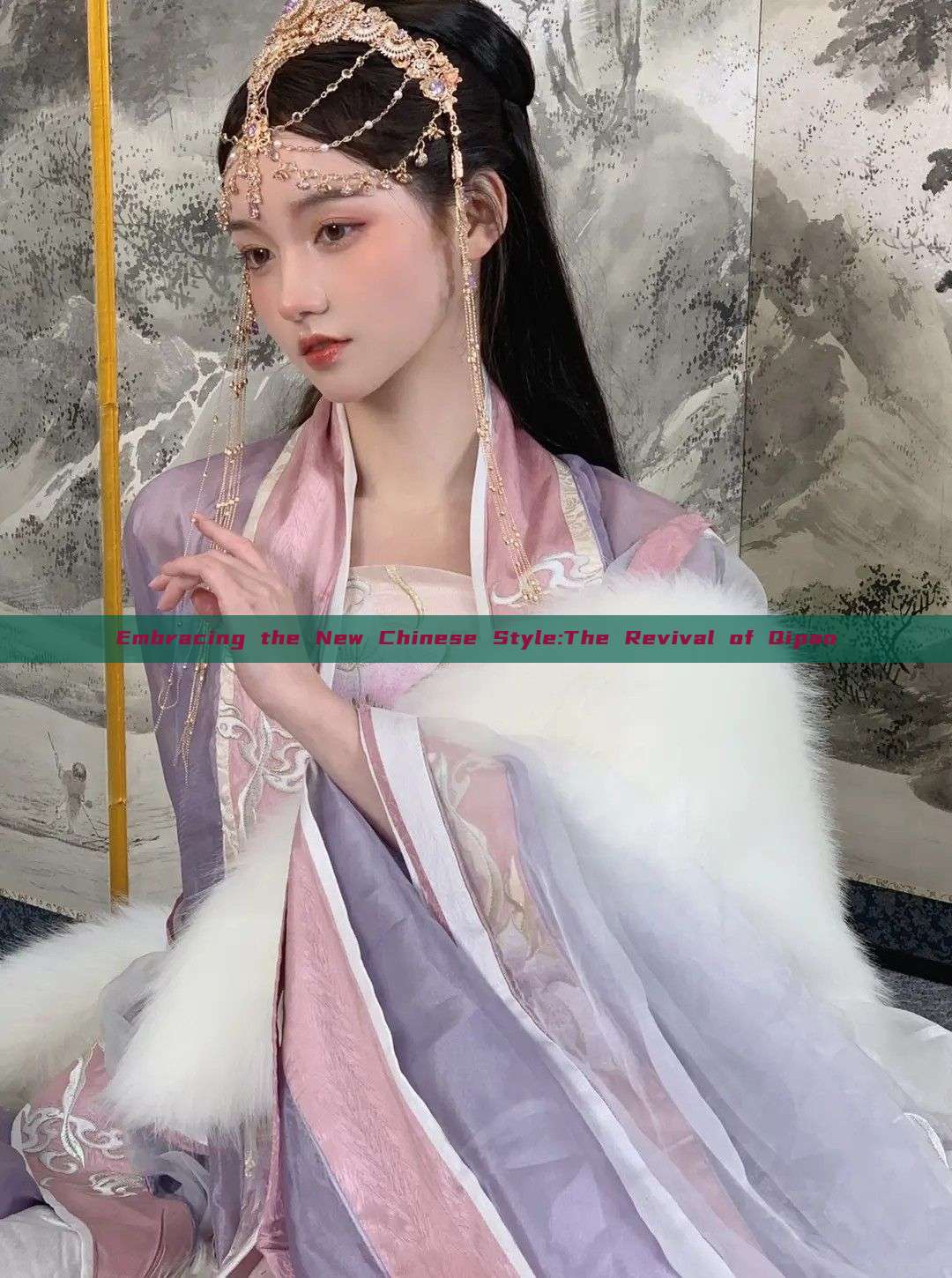 Embracing the New Chinese Style:The Revival of Qipao Embracing the New Chinese Style:The Revival of Qipao
