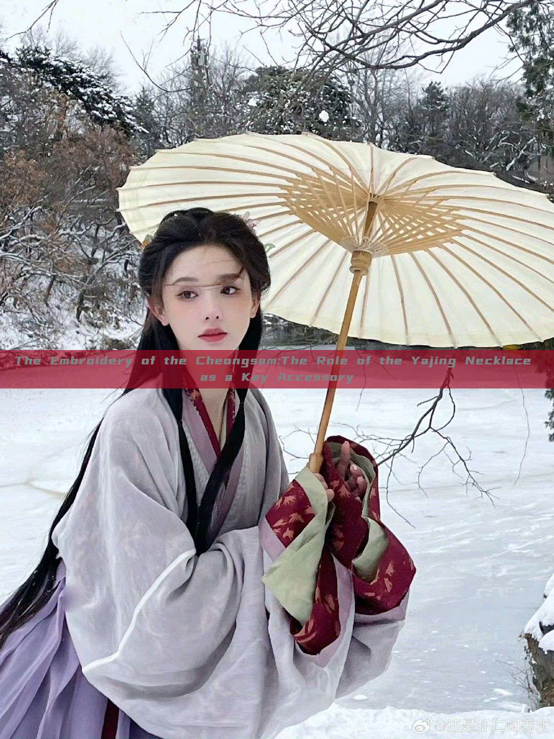 The Embroidery of the Cheongsam:The Role of the Yajing Necklace as a Key Accessory The Embroidery of the Cheongsam:The Role of the Yajing Necklace as a Key Accessory