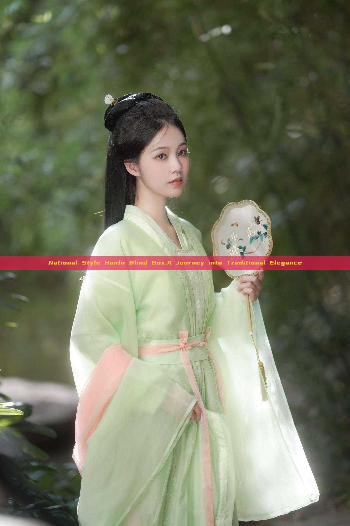 National Style Hanfu Blind Box:A Journey into Traditional Elegance