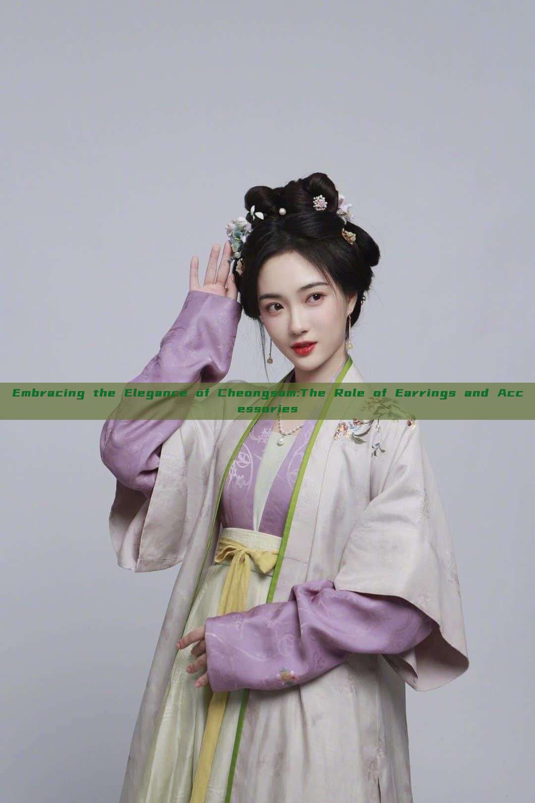 Embracing the Elegance of Cheongsam:The Role of Earrings and Accessories Embracing the Elegance of Cheongsam:The Role of Earrings and Accessories
