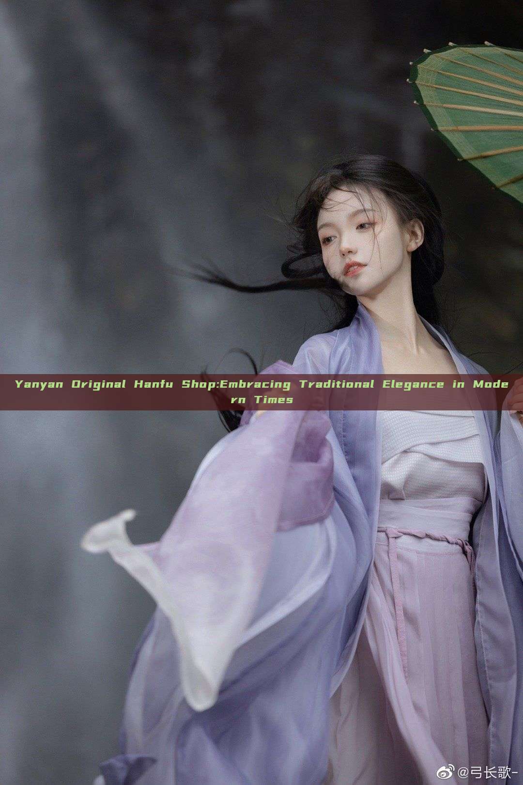 Yanyan Original Hanfu Shop:Embracing Traditional Elegance in Modern Times Yanyan Original Hanfu Shop:Embracing Traditional Elegance in Modern Times