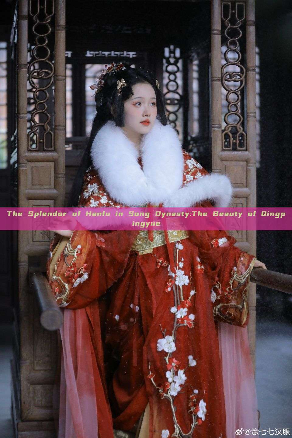 The Splendor of Hanfu in Song Dynasty:The Beauty of Qingpingyue