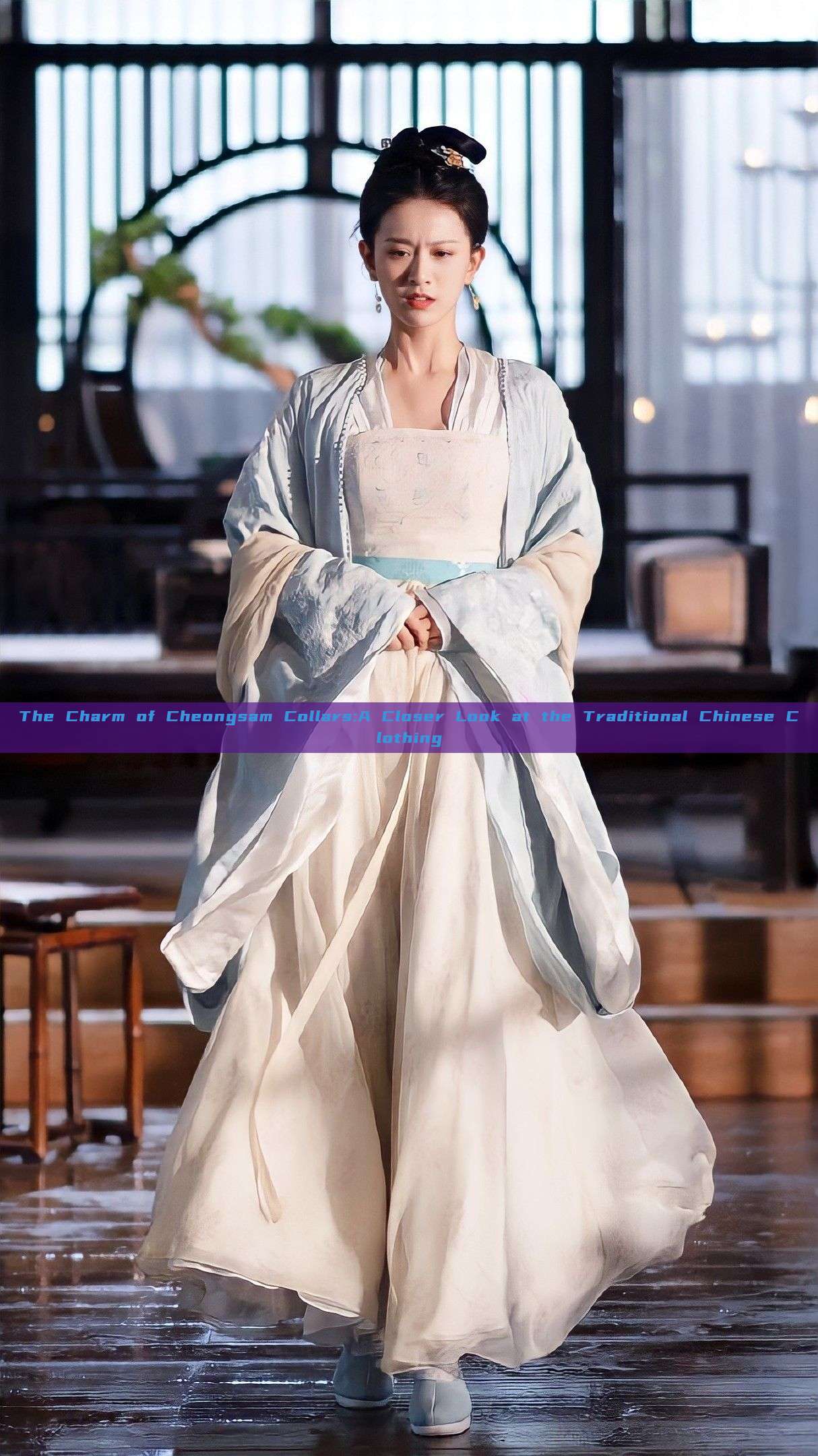 The Charm of Cheongsam Collars:A Closer Look at the Traditional Chinese Clothing The Charm of Cheongsam Collars:A Closer Look at the Traditional Chinese Clothing