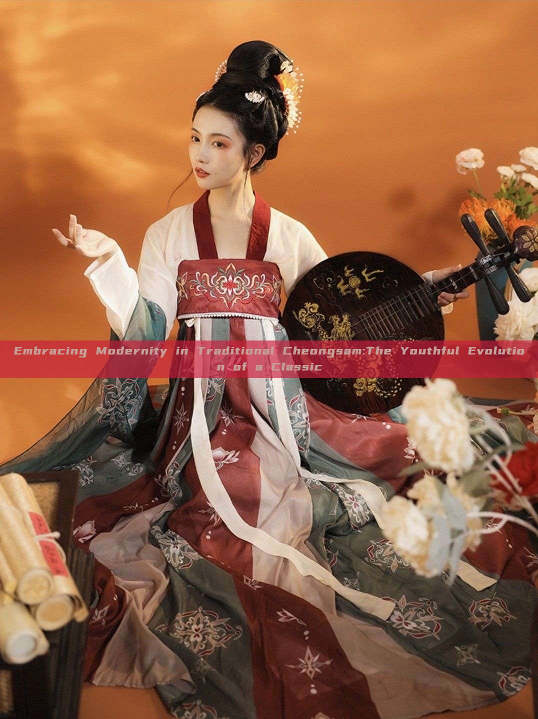 Embracing Modernity in Traditional Cheongsam:The Youthful Evolution of a Classic Embracing Modernity in Traditional Cheongsam:The Youthful Evolution of a Classic