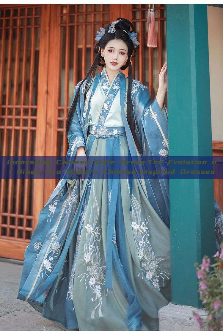 Innovating Chinese-Style Dress:The Evolution of Qipao into Modern Chinese-Inspired Dresses Innovating Chinese-Style Dress:The Evolution of Qipao into Modern Chinese-Inspired Dresses