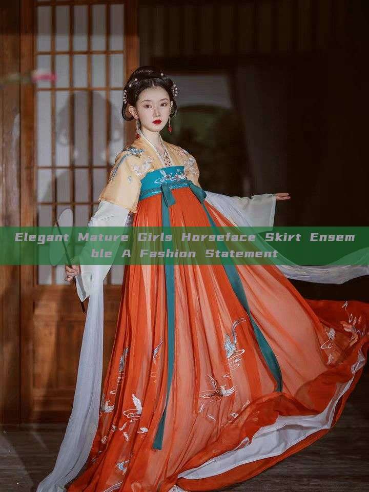 Elegant Mature Girls Horseface Skirt Ensemble A Fashion Statement Elegant Mature Girls Horseface Skirt Ensemble A Fashion Statement