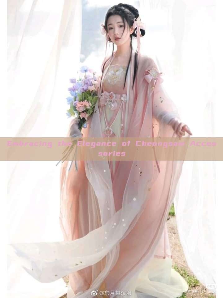 Embracing the Elegance of Cheongsam Accessories Embracing the Elegance of Cheongsam Accessories