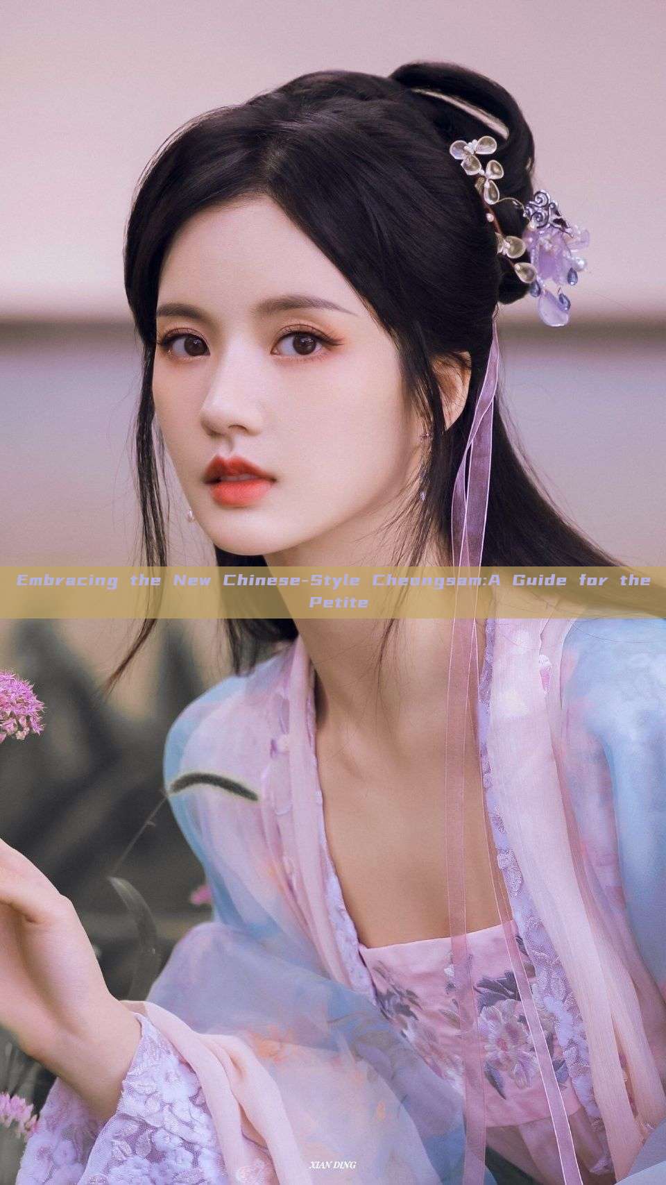 Embracing the New Chinese-Style Cheongsam:A Guide for the Petite Embracing the New Chinese-Style Cheongsam:A Guide for the Petite