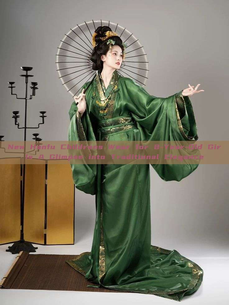 New Hanfu Childrens Wear for 8-Year-Old Girls A Glimpse into Traditional Elegance New Hanfu Childrens Wear for 8-Year-Old Girls A Glimpse into Traditional Elegance