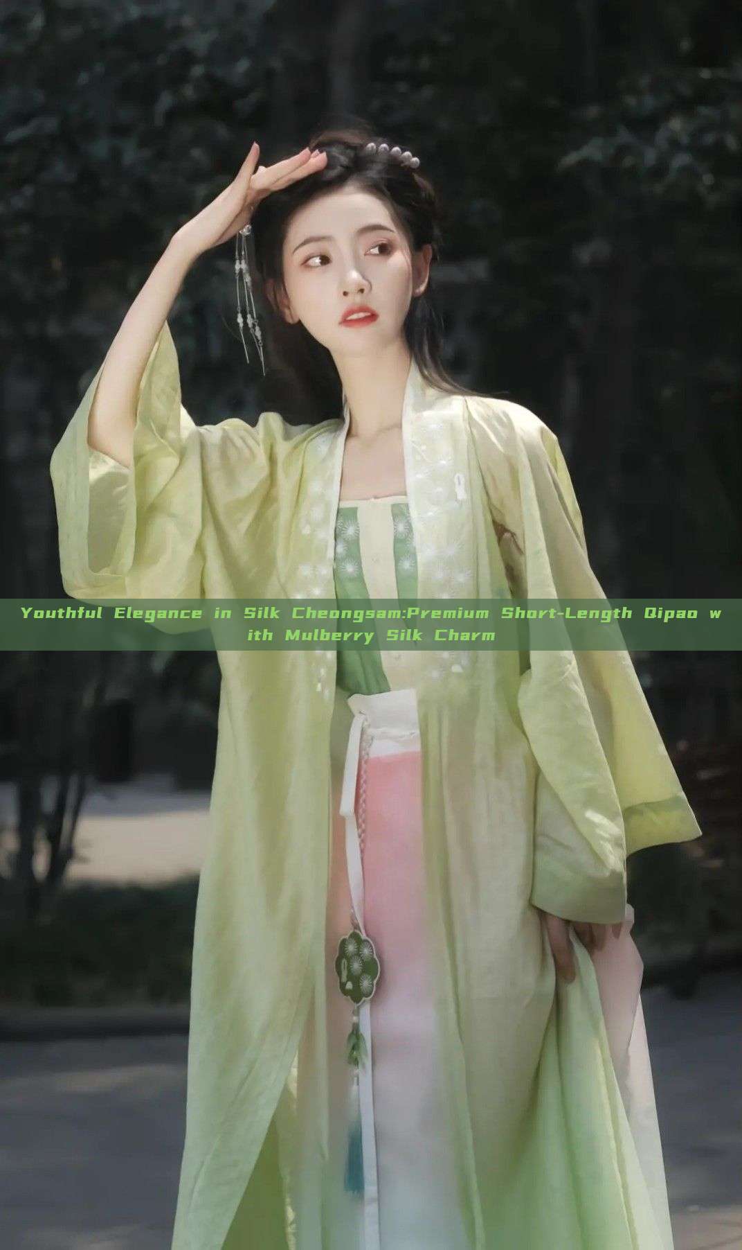 Youthful Elegance in Silk Cheongsam:Premium Short-Length Qipao with Mulberry Silk Charm Youthful Elegance in Silk Cheongsam:Premium Short-Length Qipao with Mulberry Silk Charm