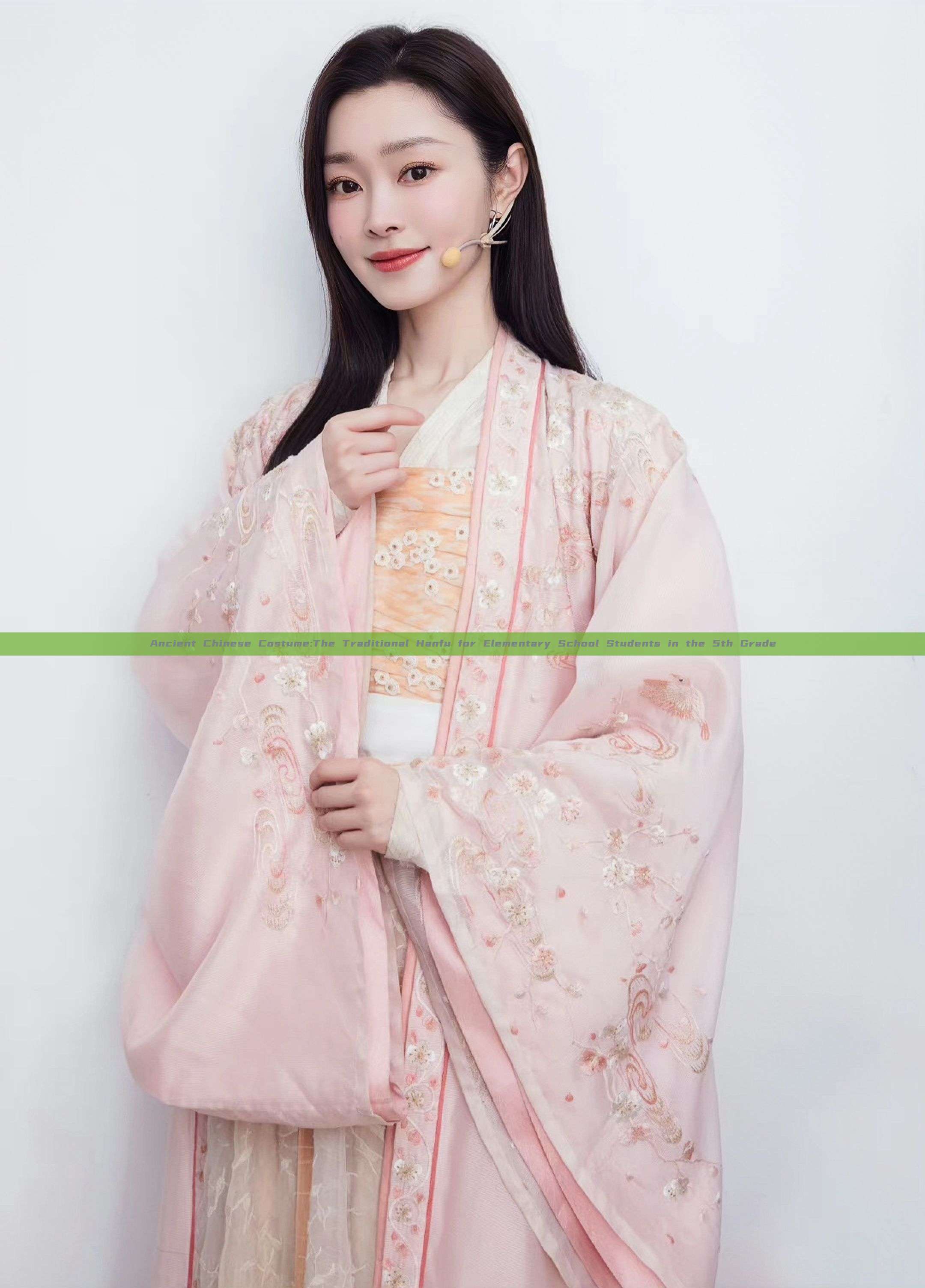 Ancient Chinese Costume:The Traditional Hanfu for Elementary School Students in the 5th Grade Ancient Chinese Costume:The Traditional Hanfu for Elementary School Students in the 5th Grade