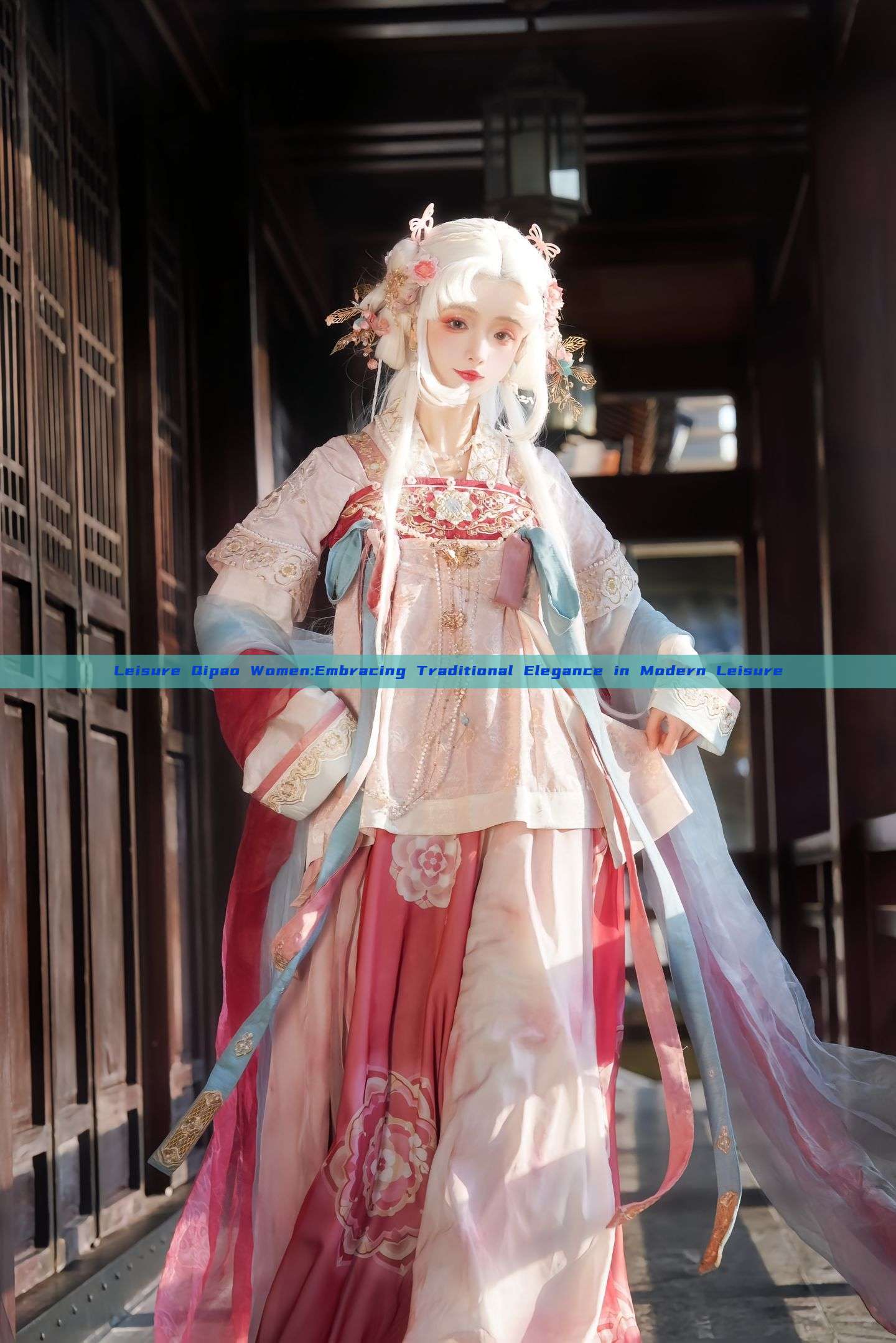 Leisure Qipao Women:Embracing Traditional Elegance in Modern Leisure Leisure Qipao Women:Embracing Traditional Elegance in Modern Leisure