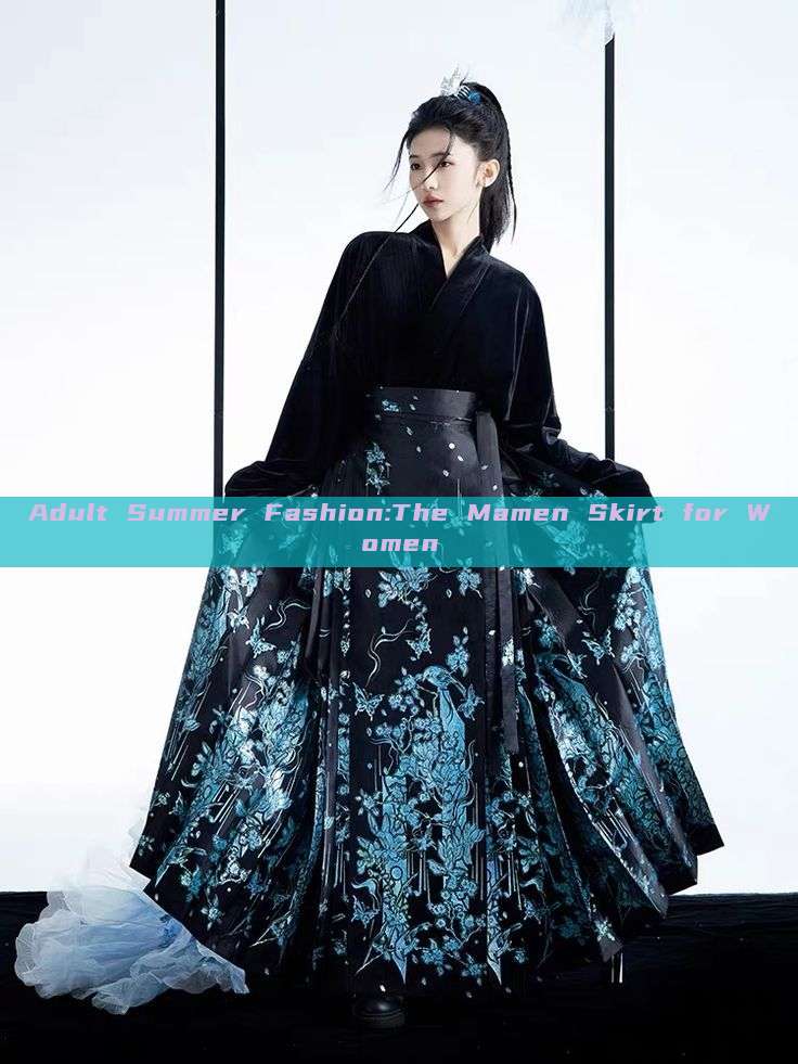 Adult Summer Fashion:The Mamen Skirt for Women Adult Summer Fashion:The Mamen Skirt for Women