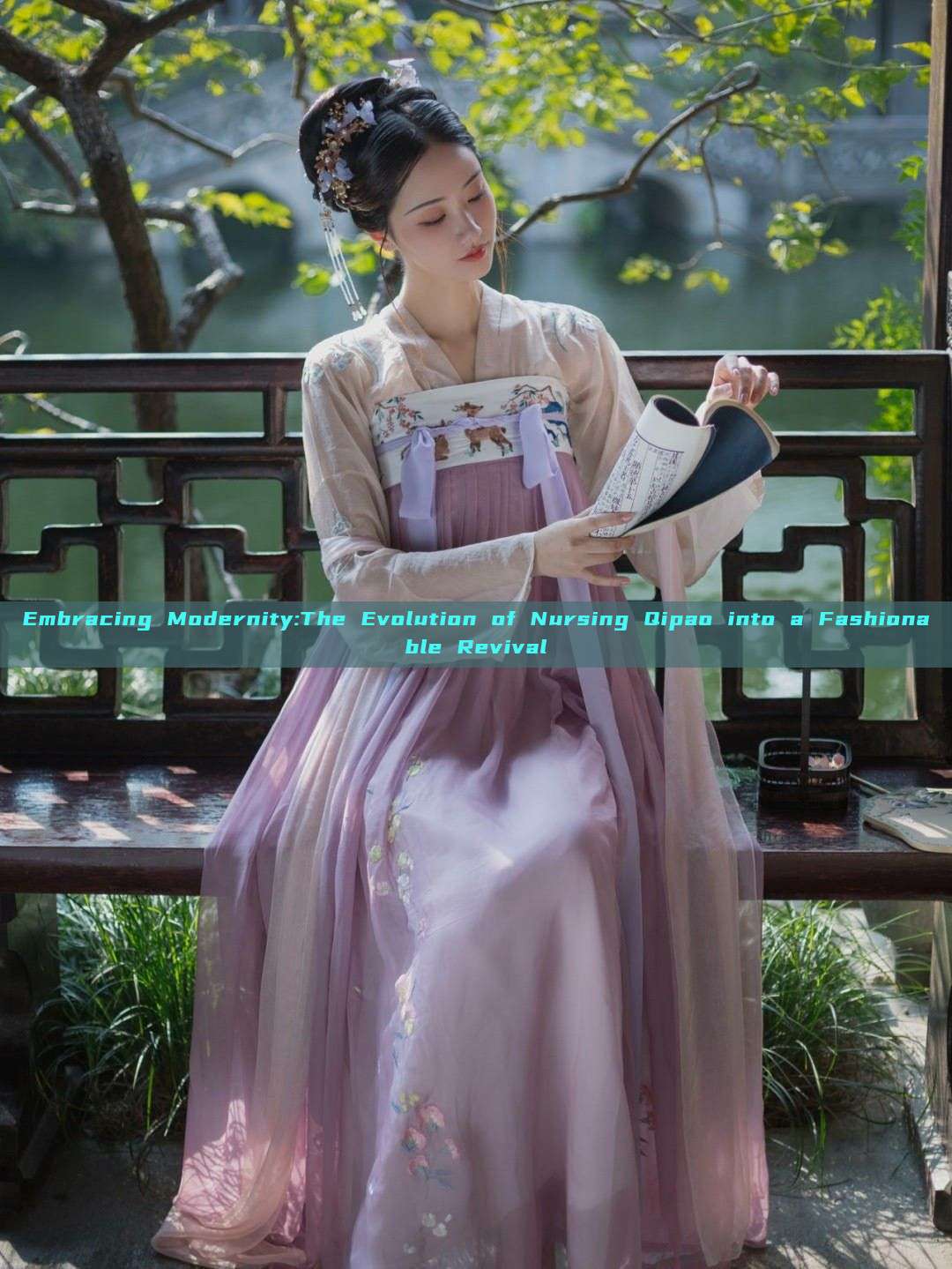 Embracing Modernity:The Evolution of Nursing Qipao into a Fashionable Revival Embracing Modernity:The Evolution of Nursing Qipao into a Fashionable Revival