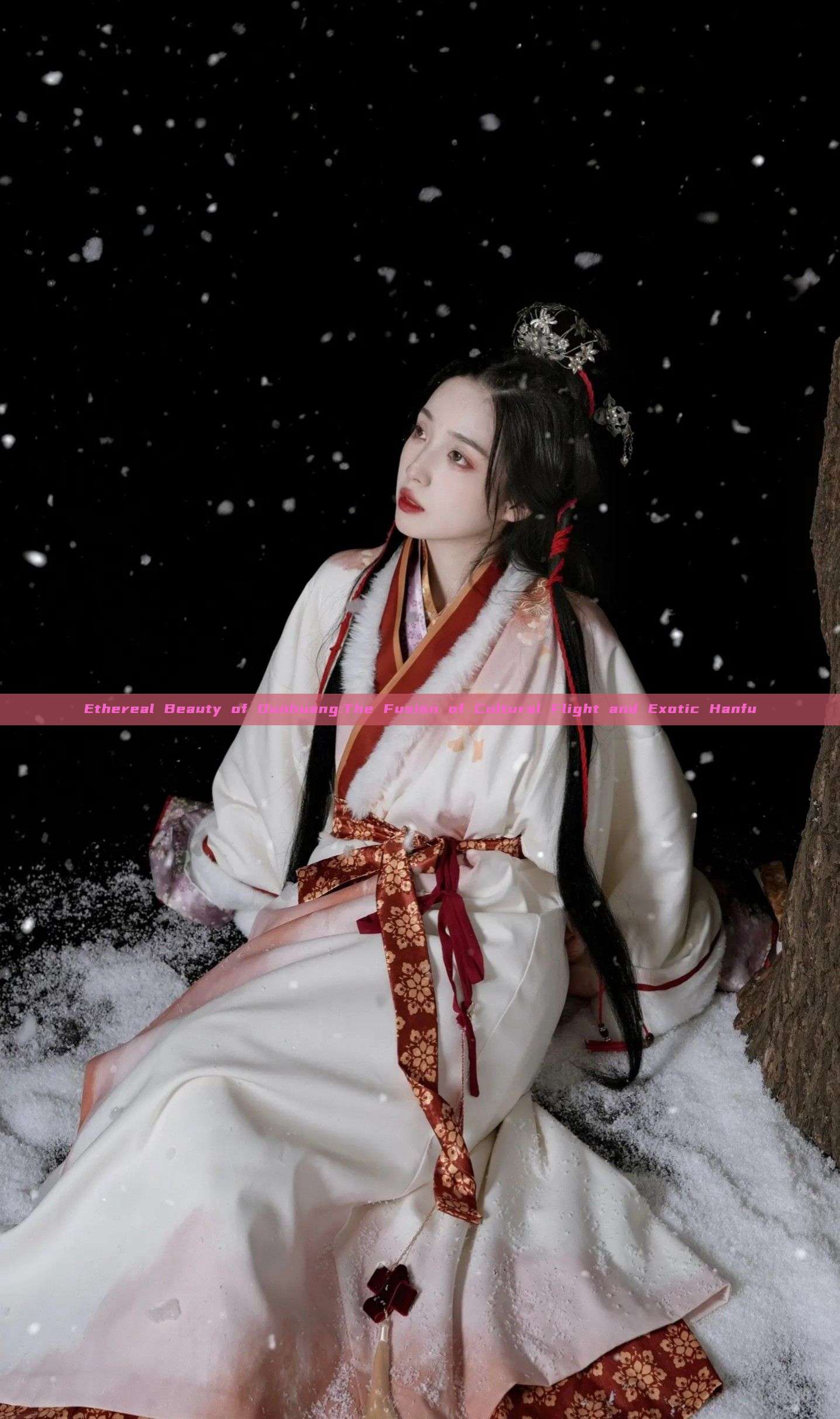 Ethereal Beauty of Dunhuang:The Fusion of Cultural Flight and Exotic Hanfu Ethereal Beauty of Dunhuang:The Fusion of Cultural Flight and Exotic Hanfu