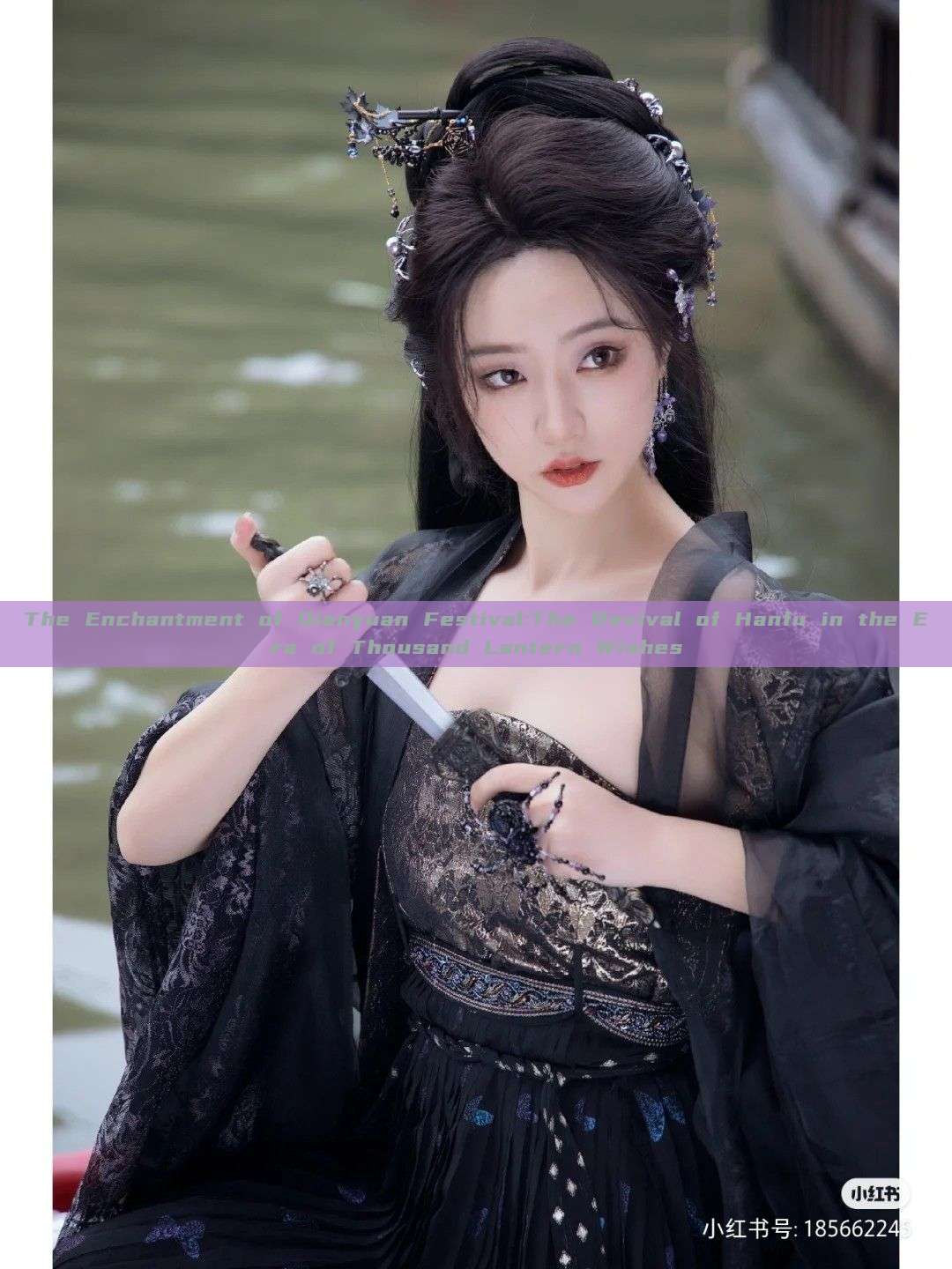 The Enchantment of Qianyuan Festival:The Revival of Hanfu in the Era of Thousand Lantern Wishes The Enchantment of Qianyuan Festival:The Revival of Hanfu in the Era of Thousand Lantern Wishes
