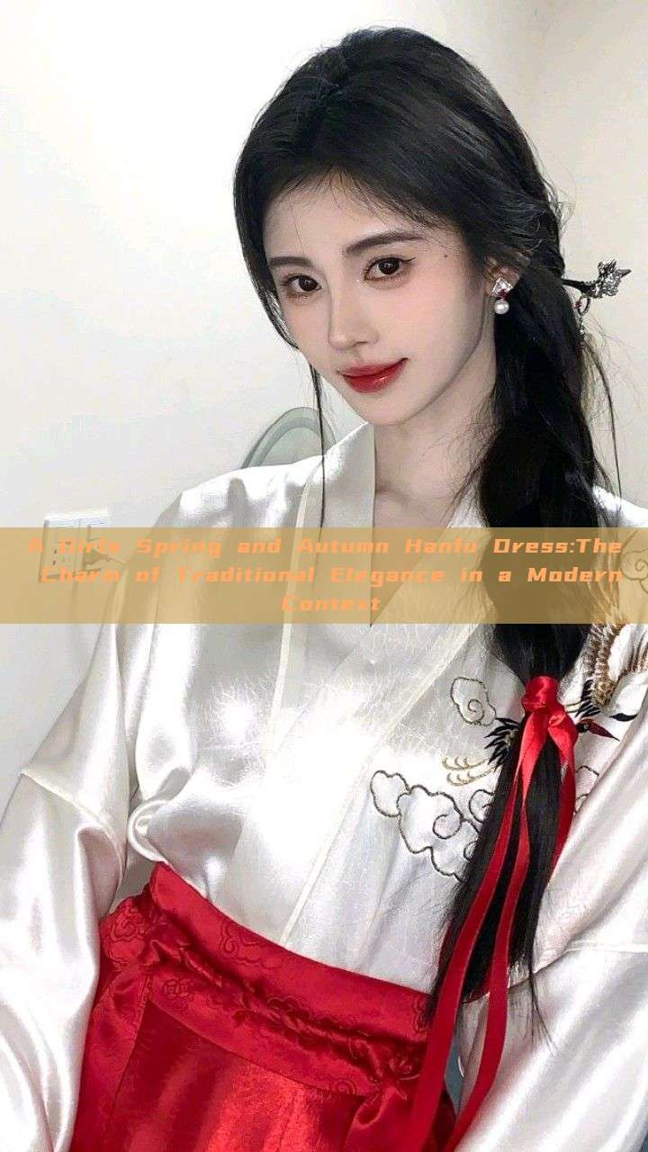 A Girls Spring and Autumn Hanfu Dress:The Charm of Traditional Elegance in a Modern Context A Girls Spring and Autumn Hanfu Dress:The Charm of Traditional Elegance in a Modern Context