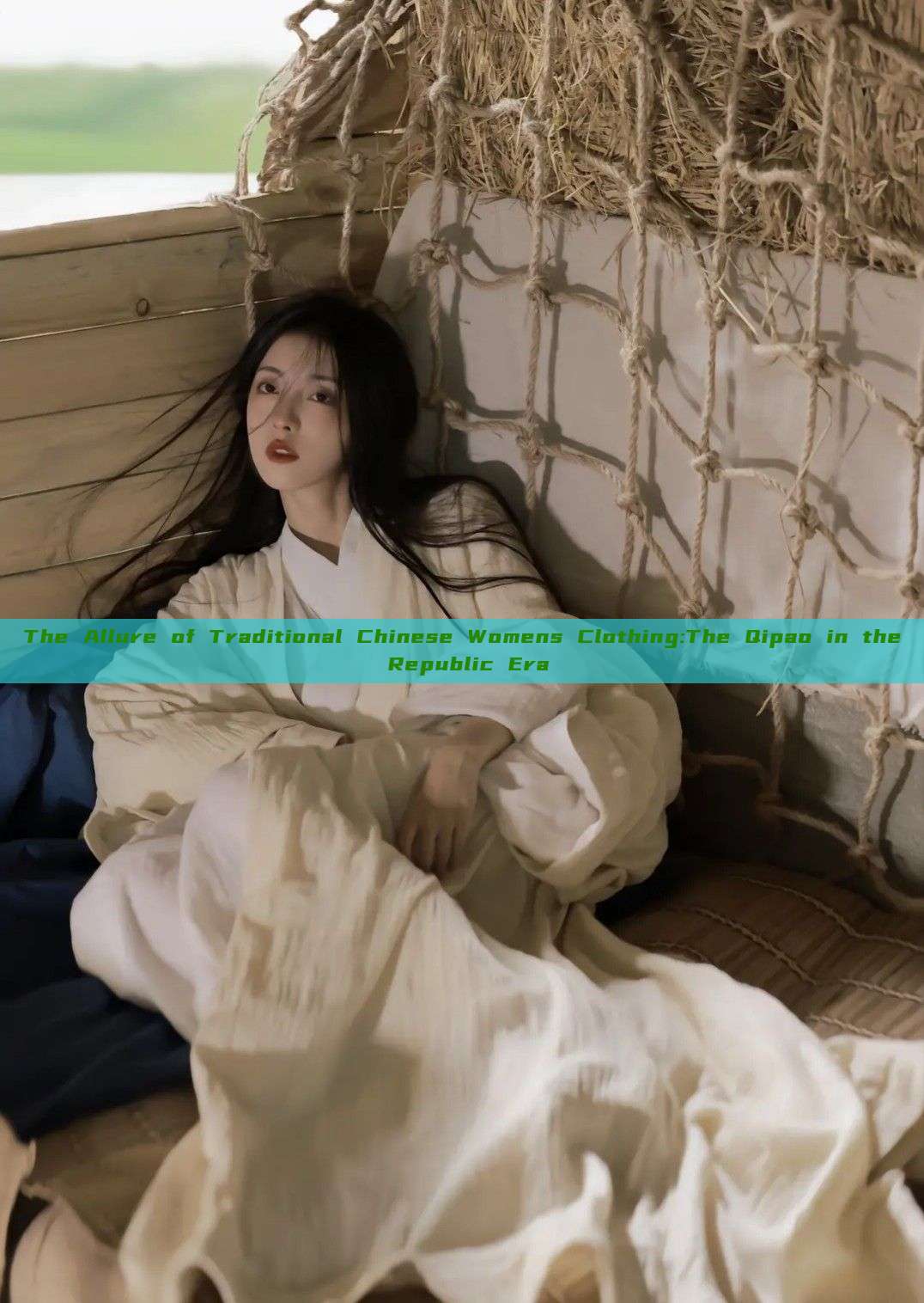 The Allure of Traditional Chinese Womens Clothing:The Qipao in the Republic Era The Allure of Traditional Chinese Womens Clothing:The Qipao in the Republic Era