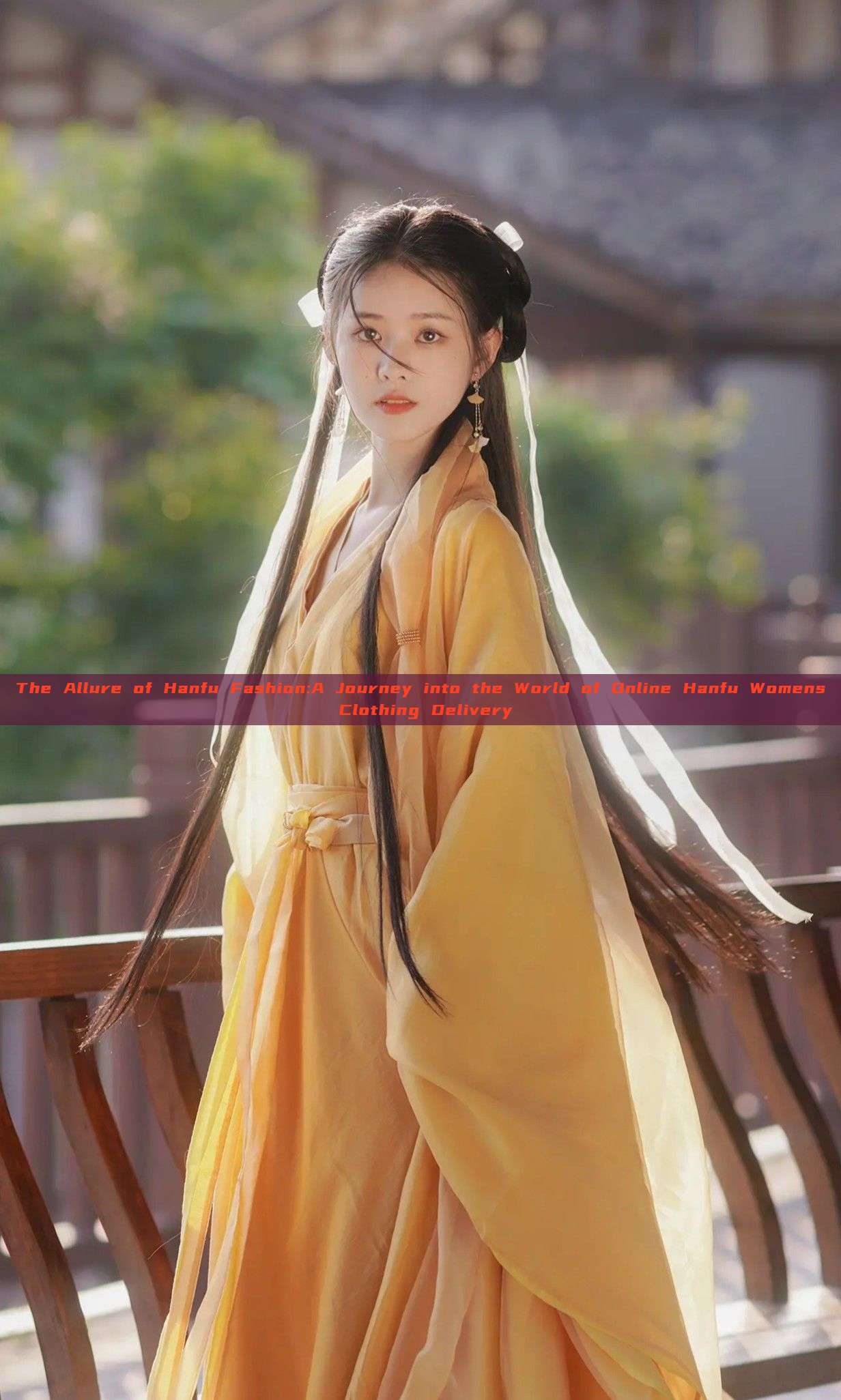 The Allure of Hanfu Fashion:A Journey into the World of Online Hanfu Womens Clothing Delivery The Allure of Hanfu Fashion:A Journey into the World of Online Hanfu Womens Clothing Delivery