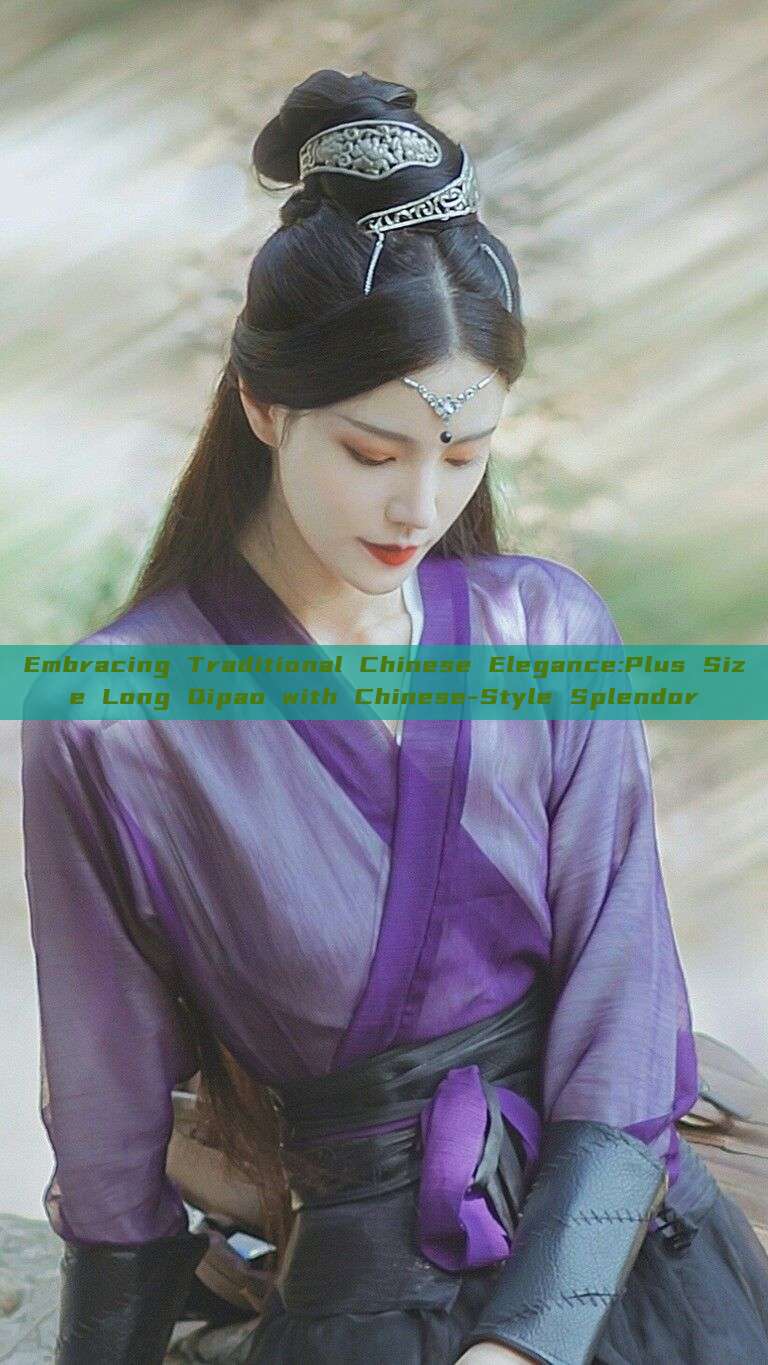 Embracing Traditional Chinese Elegance:Plus Size Long Qipao with Chinese-Style Splendor Embracing Traditional Chinese Elegance:Plus Size Long Qipao with Chinese-Style Splendor