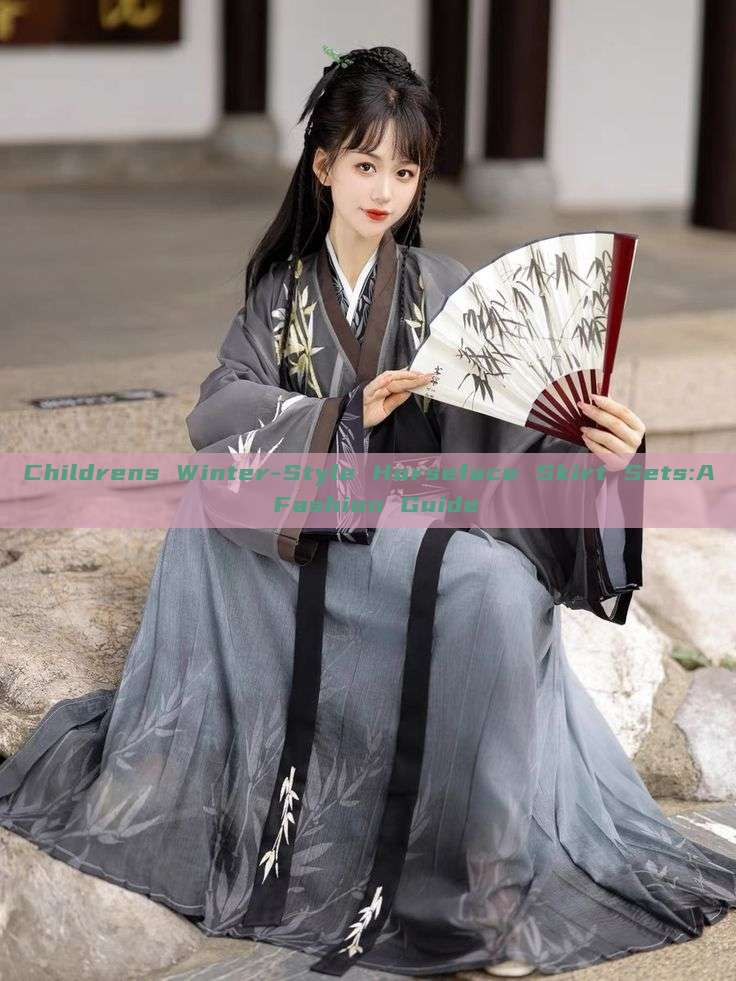 Childrens Winter-Style Horseface Skirt Sets:A Fashion Guide Childrens Winter-Style Horseface Skirt Sets:A Fashion Guide