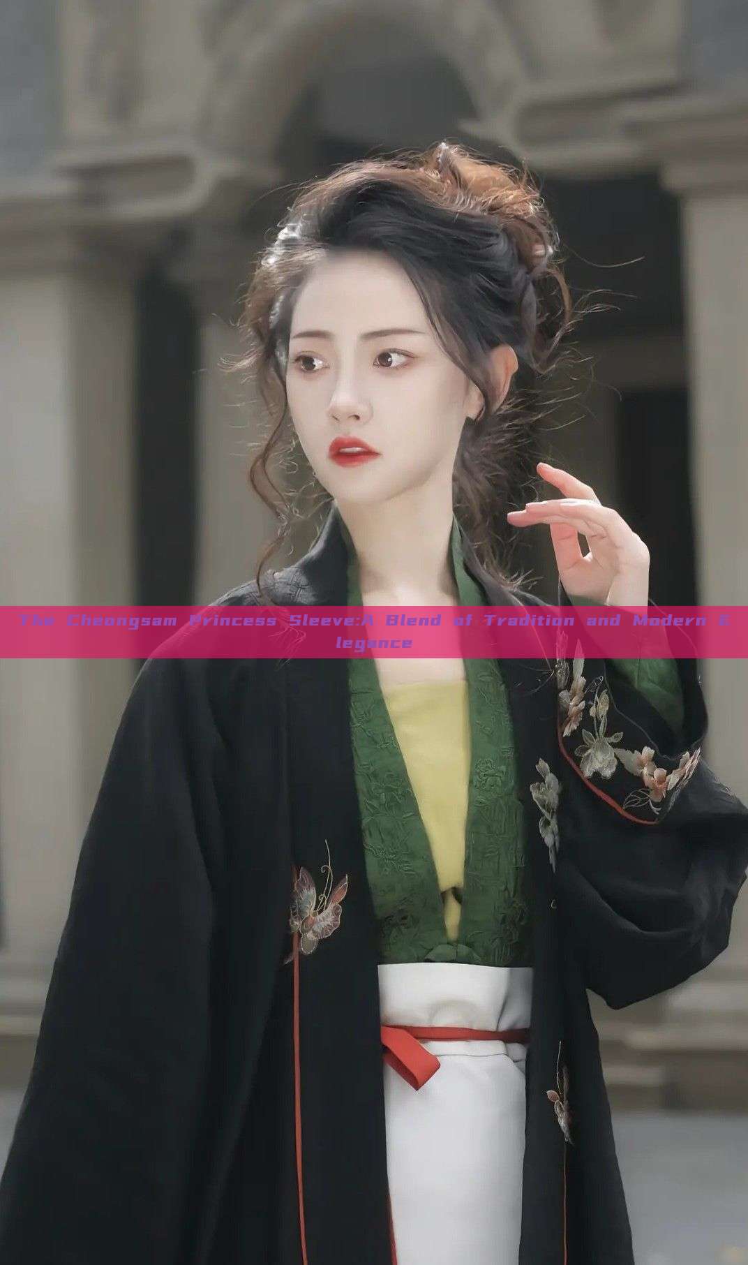 The Cheongsam Princess Sleeve:A Blend of Tradition and Modern Elegance The Cheongsam Princess Sleeve:A Blend of Tradition and Modern Elegance