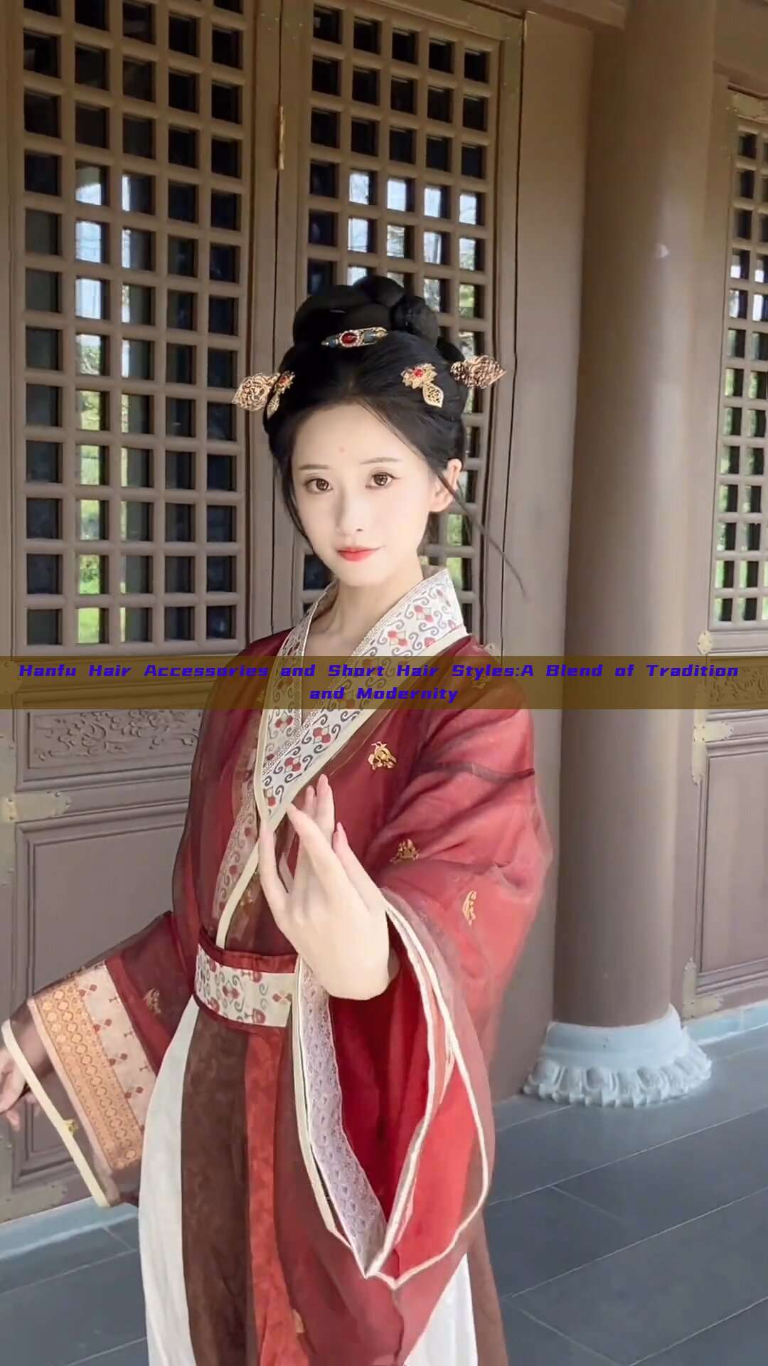 Hanfu Hair Accessories and Short Hair Styles:A Blend of Tradition and Modernity Hanfu Hair Accessories and Short Hair Styles:A Blend of Tradition and Modernity