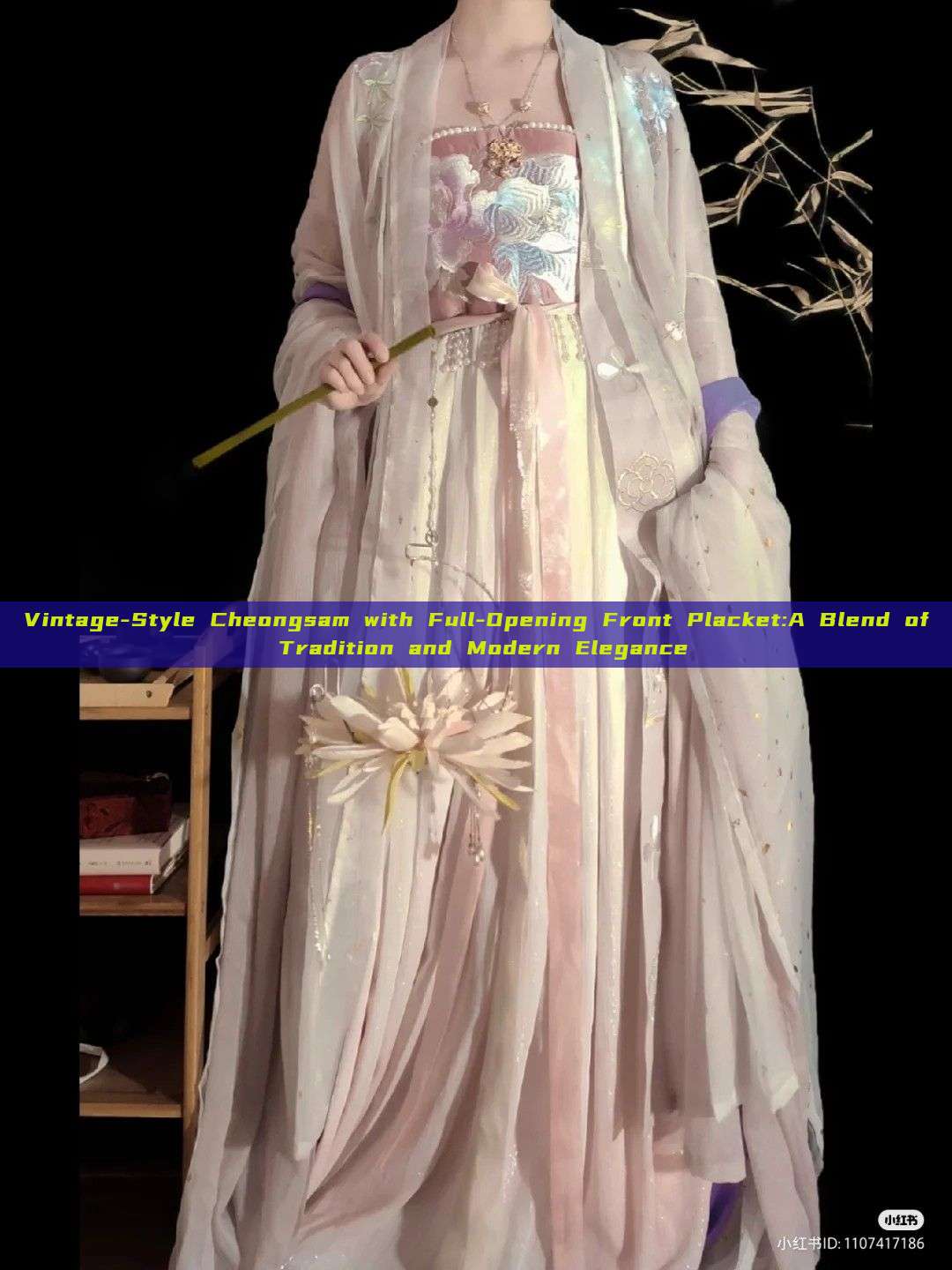 Vintage-Style Cheongsam with Full-Opening Front Placket:A Blend of Tradition and Modern Elegance Vintage-Style Cheongsam with Full-Opening Front Placket:A Blend of Tradition and Modern Elegance