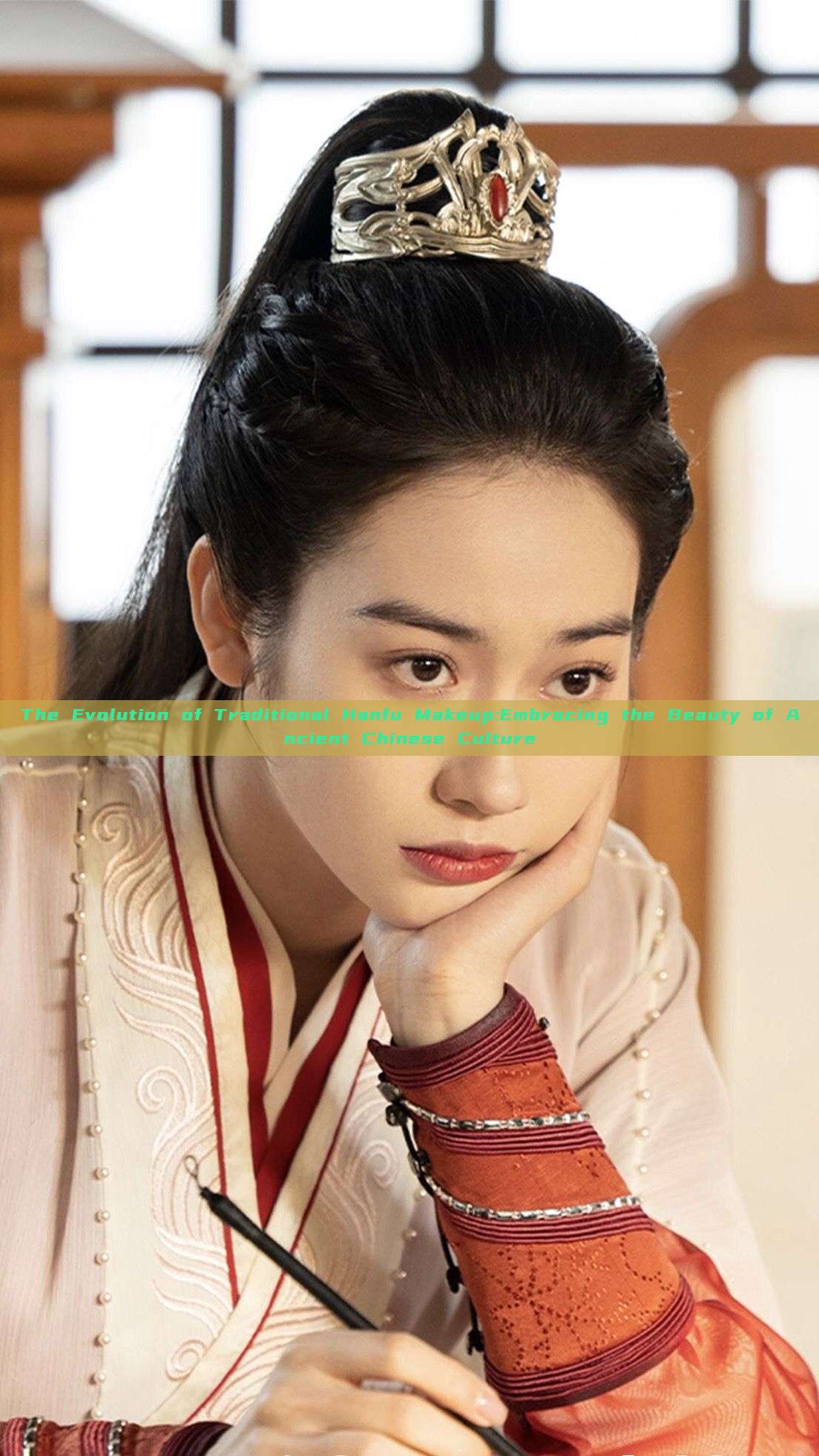 The Evolution of Traditional Hanfu Makeup:Embracing the Beauty of Ancient Chinese Culture The Evolution of Traditional Hanfu Makeup:Embracing the Beauty of Ancient Chinese Culture