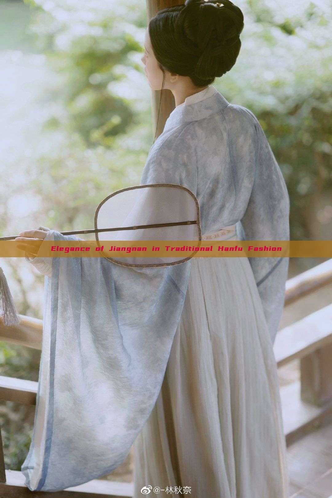 Elegance of Jiangnan in Traditional Hanfu Fashion Elegance of Jiangnan in Traditional Hanfu Fashion