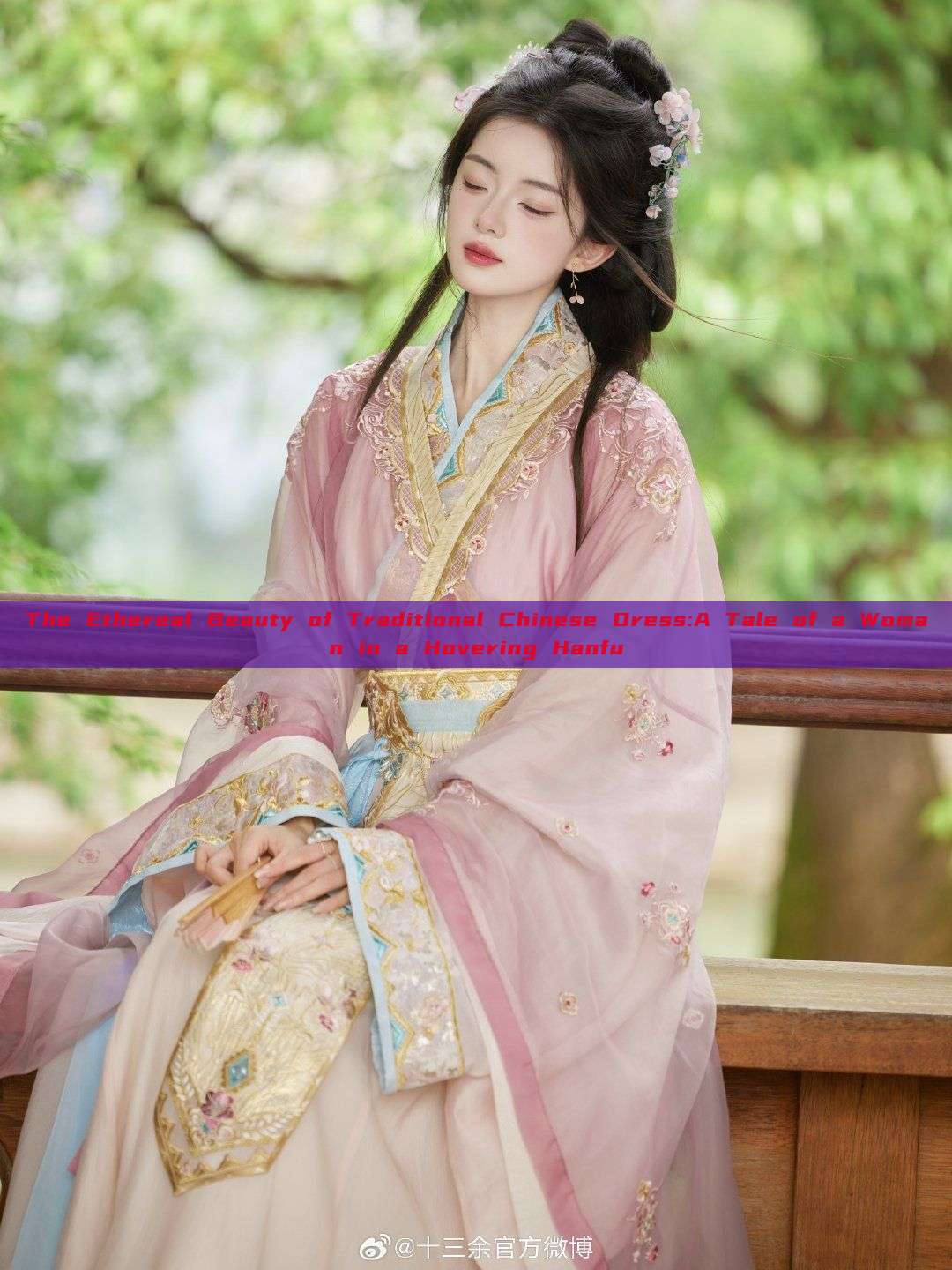 The Ethereal Beauty of Traditional Chinese Dress:A Tale of a Woman in a Hovering Hanfu The Ethereal Beauty of Traditional Chinese Dress:A Tale of a Woman in a Hovering Hanfu