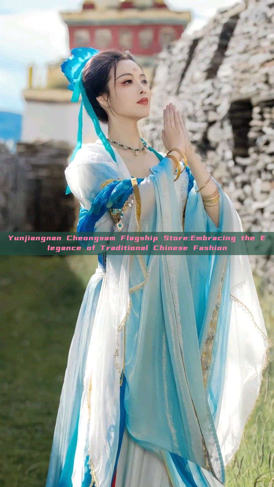 Yunjiangnan Cheongsam Flagship Store:Embracing the Elegance of Traditional Chinese Fashion