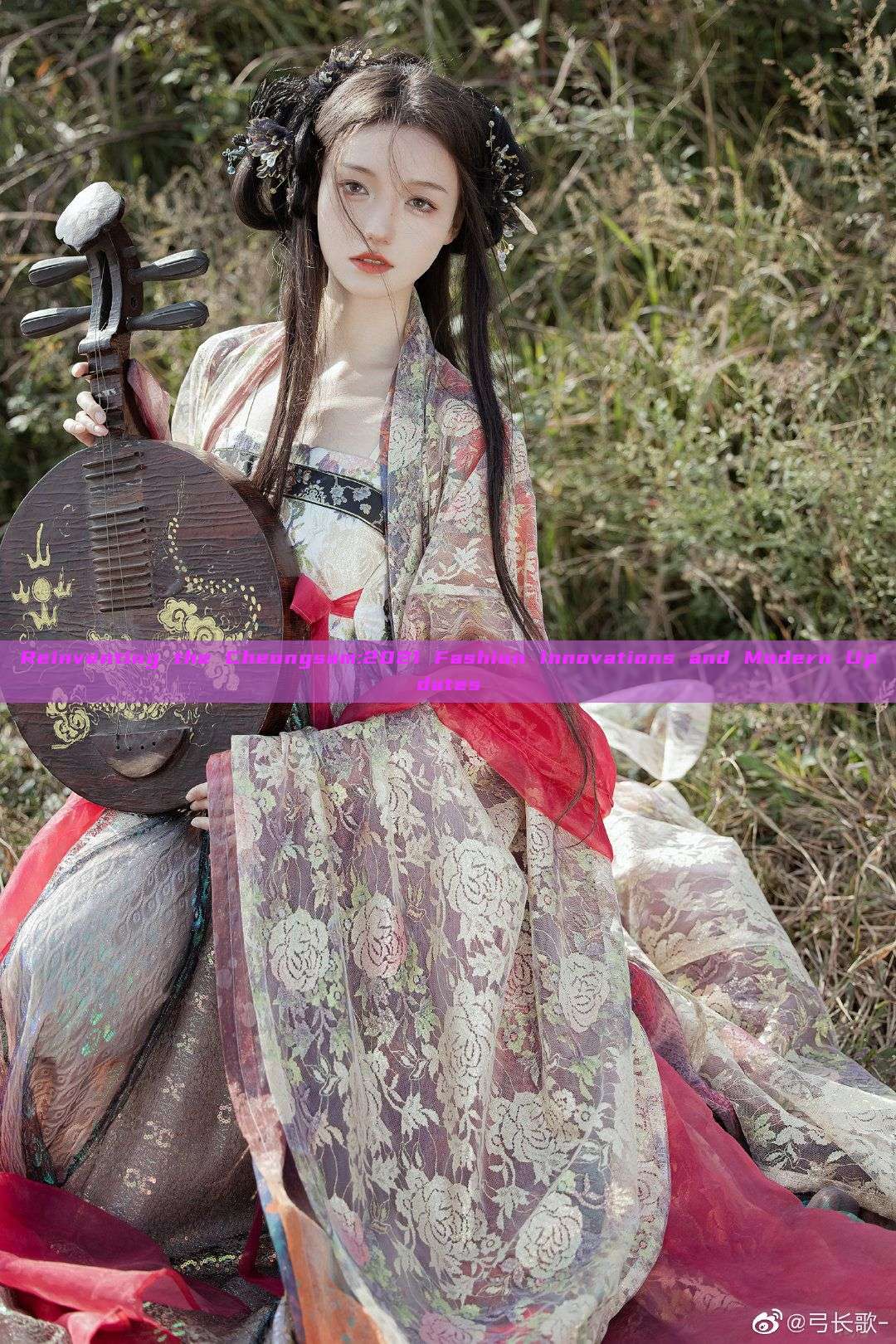 Reinventing the Cheongsam:2021 Fashion Innovations and Modern Updates Reinventing the Cheongsam:2021 Fashion Innovations and Modern Updates