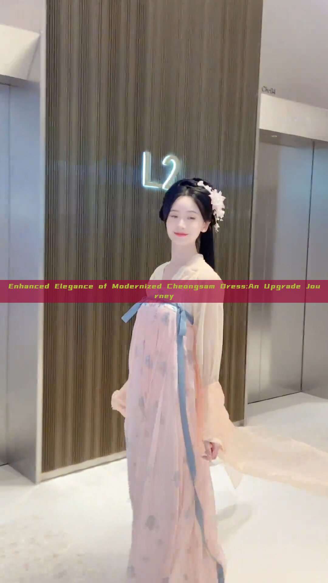 Enhanced Elegance of Modernized Cheongsam Dress:An Upgrade Journey Enhanced Elegance of Modernized Cheongsam Dress:An Upgrade Journey