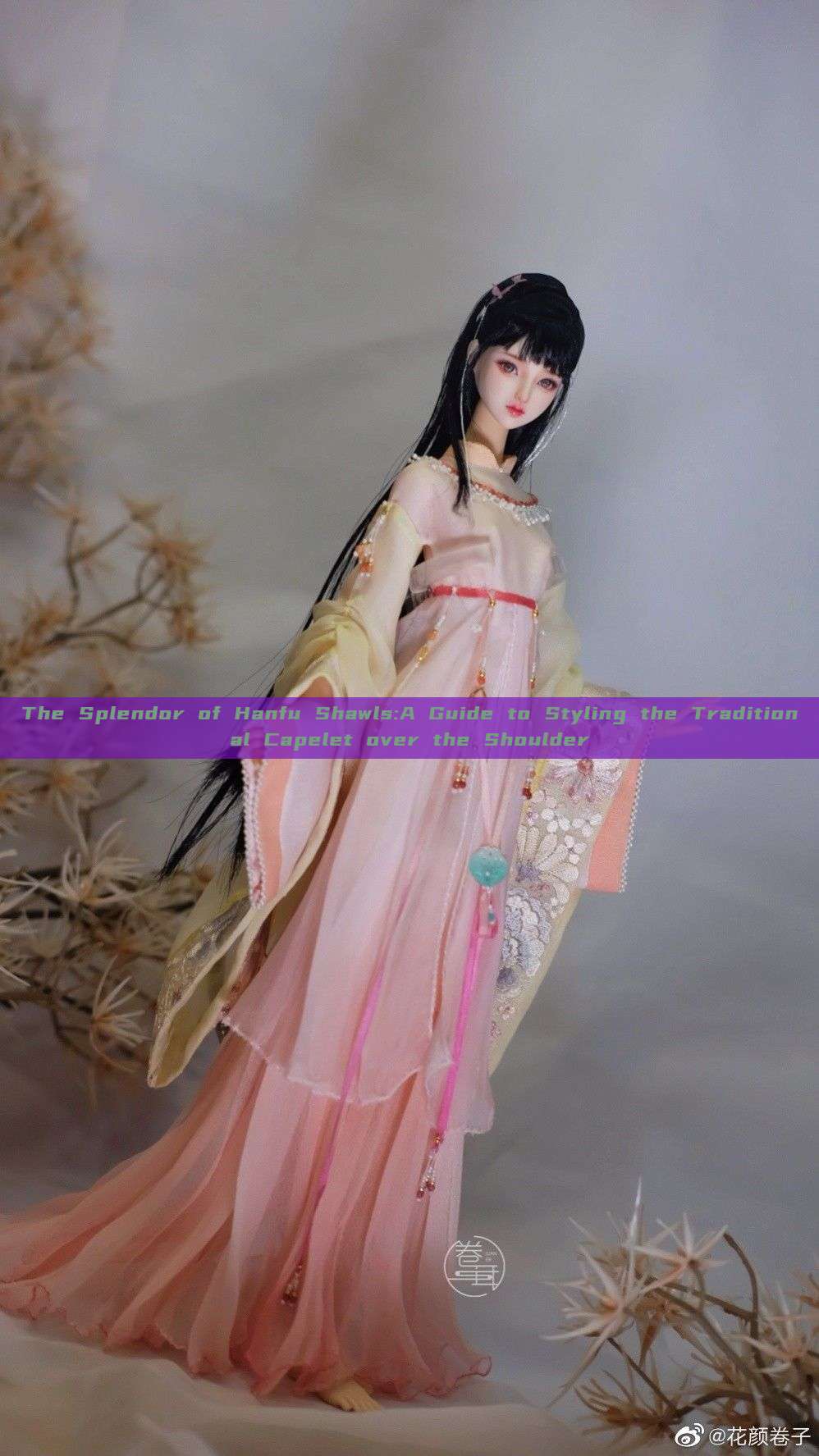 The Splendor of Hanfu Shawls:A Guide to Styling the Traditional Capelet over the Shoulder The Splendor of Hanfu Shawls:A Guide to Styling the Traditional Capelet over the Shoulder