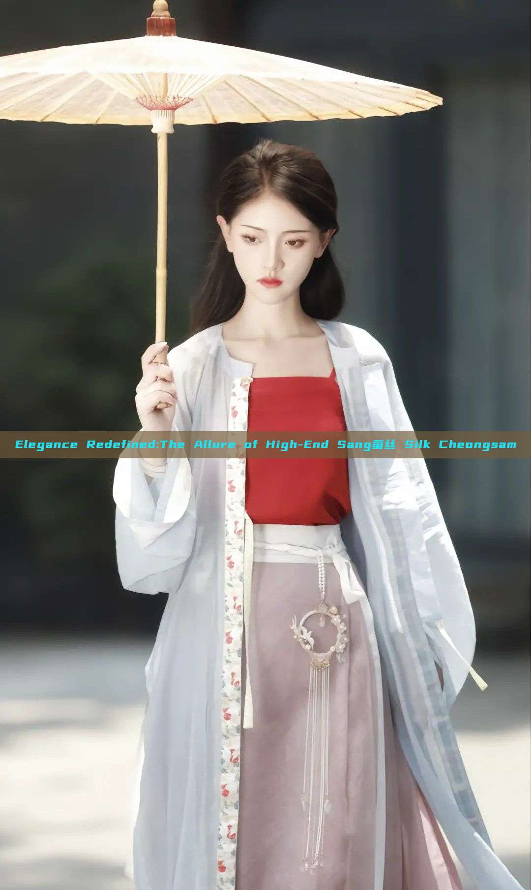 Elegance Redefined:The Allure of High-End Sang蚕丝 Silk Cheongsam Elegance Redefined:The Allure of High-End Sang蚕丝 Silk Cheongsam