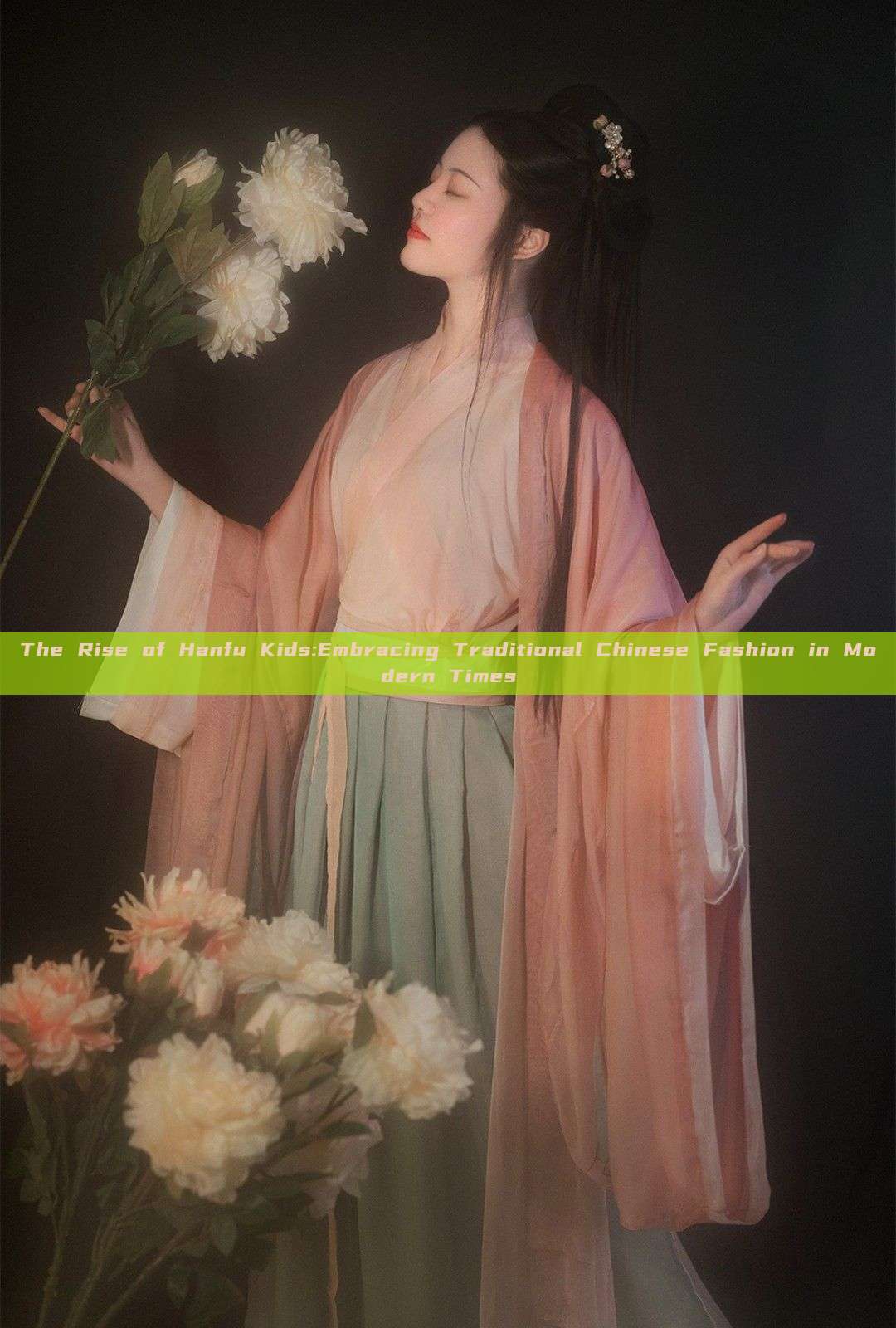 The Rise of Hanfu Kids:Embracing Traditional Chinese Fashion in Modern Times The Rise of Hanfu Kids:Embracing Traditional Chinese Fashion in Modern Times