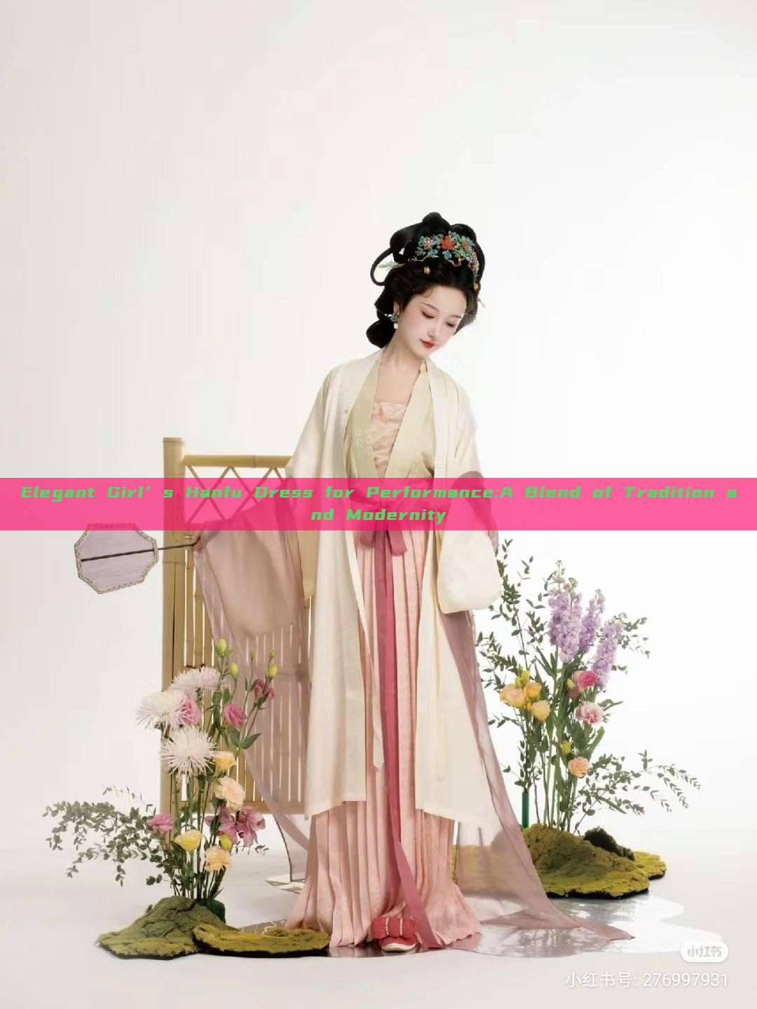 Elegant Girl’s Hanfu Dress for Performance:A Blend of Tradition and Modernity Elegant Girl’s Hanfu Dress for Performance:A Blend of Tradition and Modernity