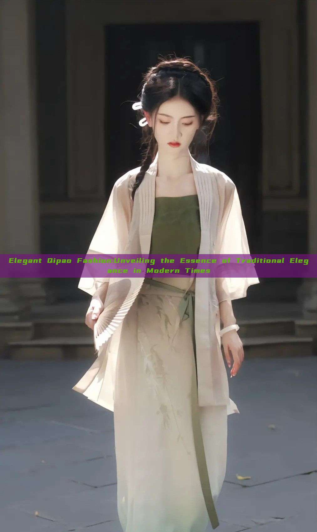Elegant Qipao Fashion:Unveiling the Essence of Traditional Elegance in Modern Times Elegant Qipao Fashion:Unveiling the Essence of Traditional Elegance in Modern Times