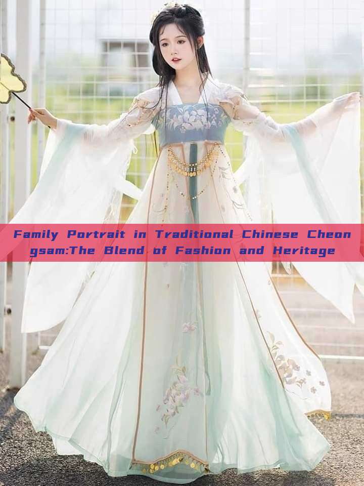 Family Portrait in Traditional Chinese Cheongsam:The Blend of Fashion and Heritage Family Portrait in Traditional Chinese Cheongsam:The Blend of Fashion and Heritage