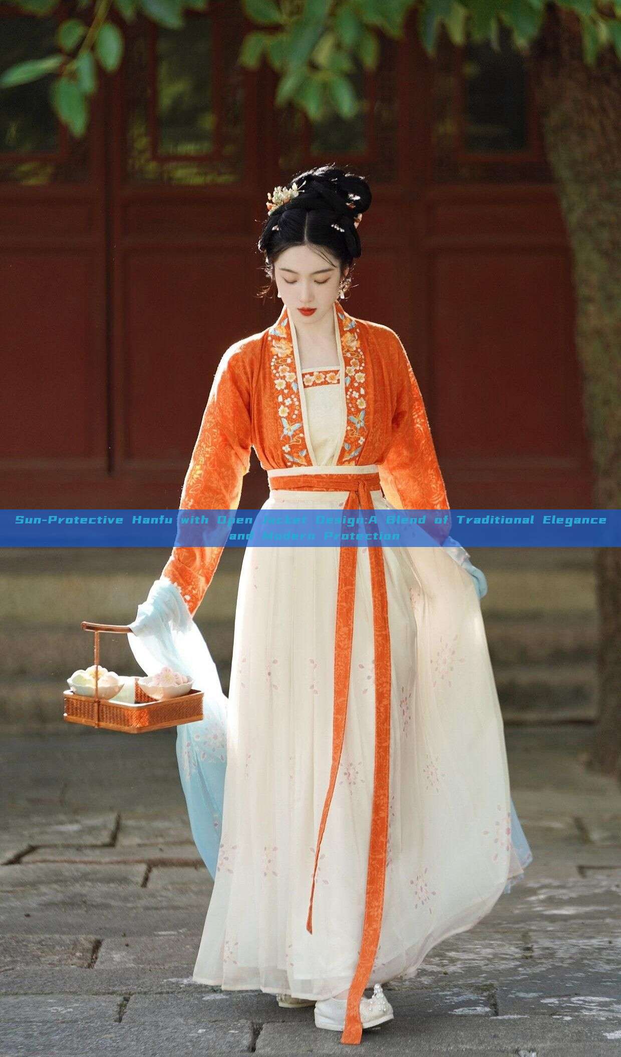 Sun-Protective Hanfu with Open Jacket Design:A Blend of Traditional Elegance and Modern Protection Sun-Protective Hanfu with Open Jacket Design:A Blend of Traditional Elegance and Modern Protection