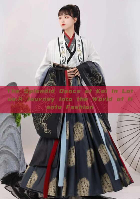 The Splendid Dance of Koi in Lotus:A Journey into the World of Hanfu Fashion The Splendid Dance of Koi in Lotus:A Journey into the World of Hanfu Fashion