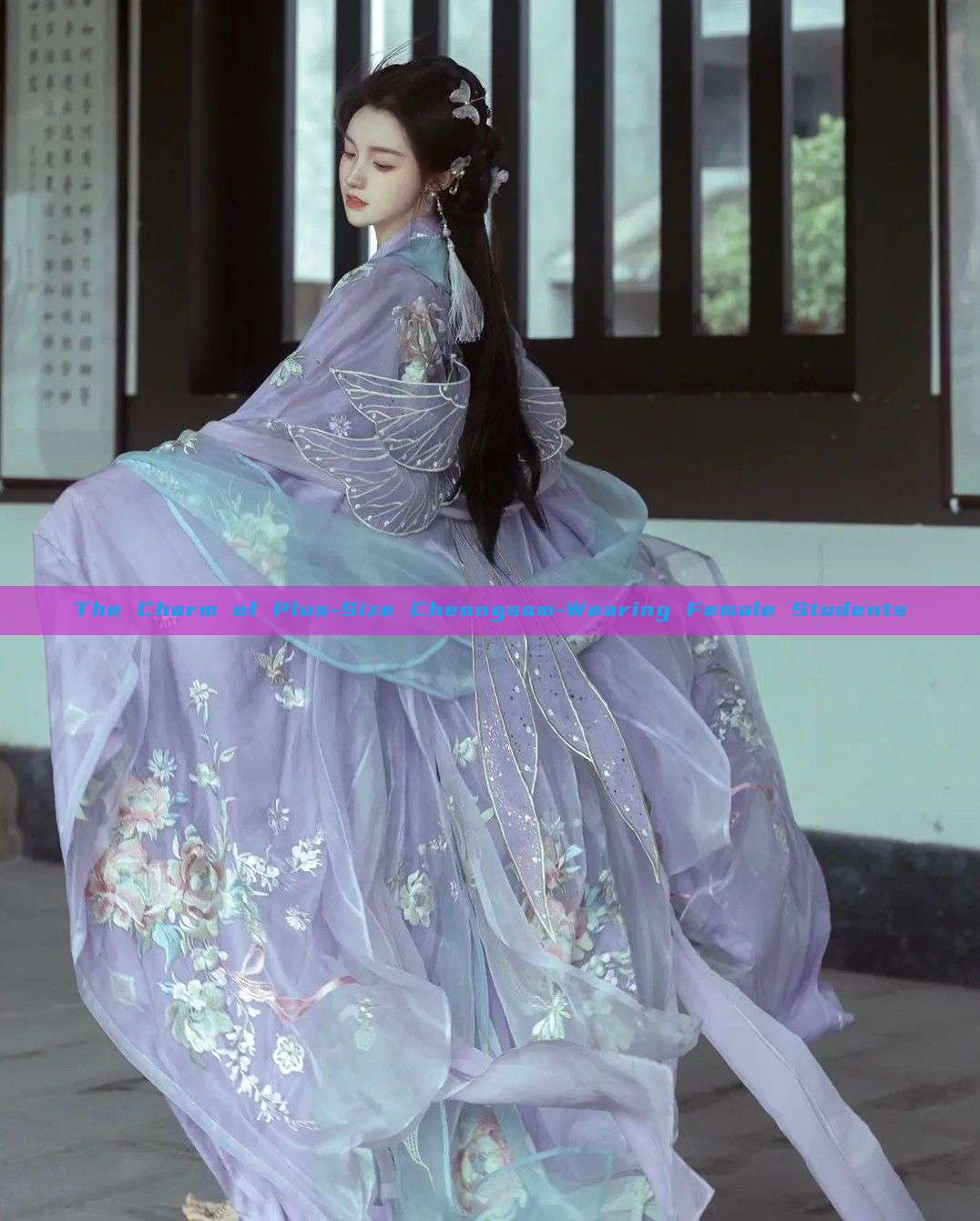 The Charm of Plus-Size Cheongsam-Wearing Female Students