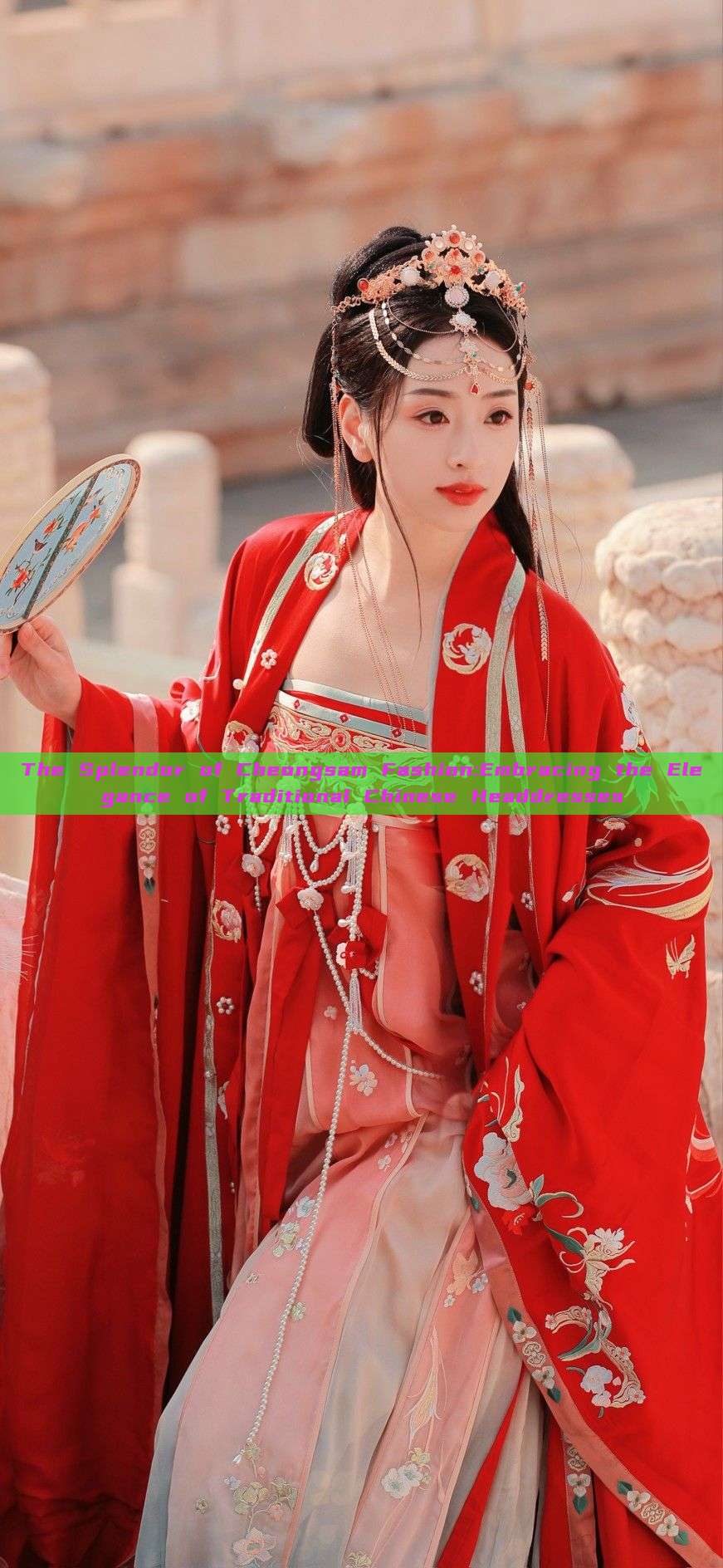 The Splendor of Cheongsam Fashion:Embracing the Elegance of Traditional Chinese Headdresses The Splendor of Cheongsam Fashion:Embracing the Elegance of Traditional Chinese Headdresses